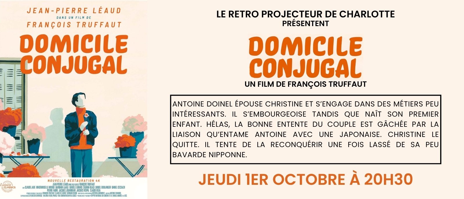 Le Rétro-Projecteur de Charlotte "Domicile Conjugal" - Jeudi 1er octobre à 20h30