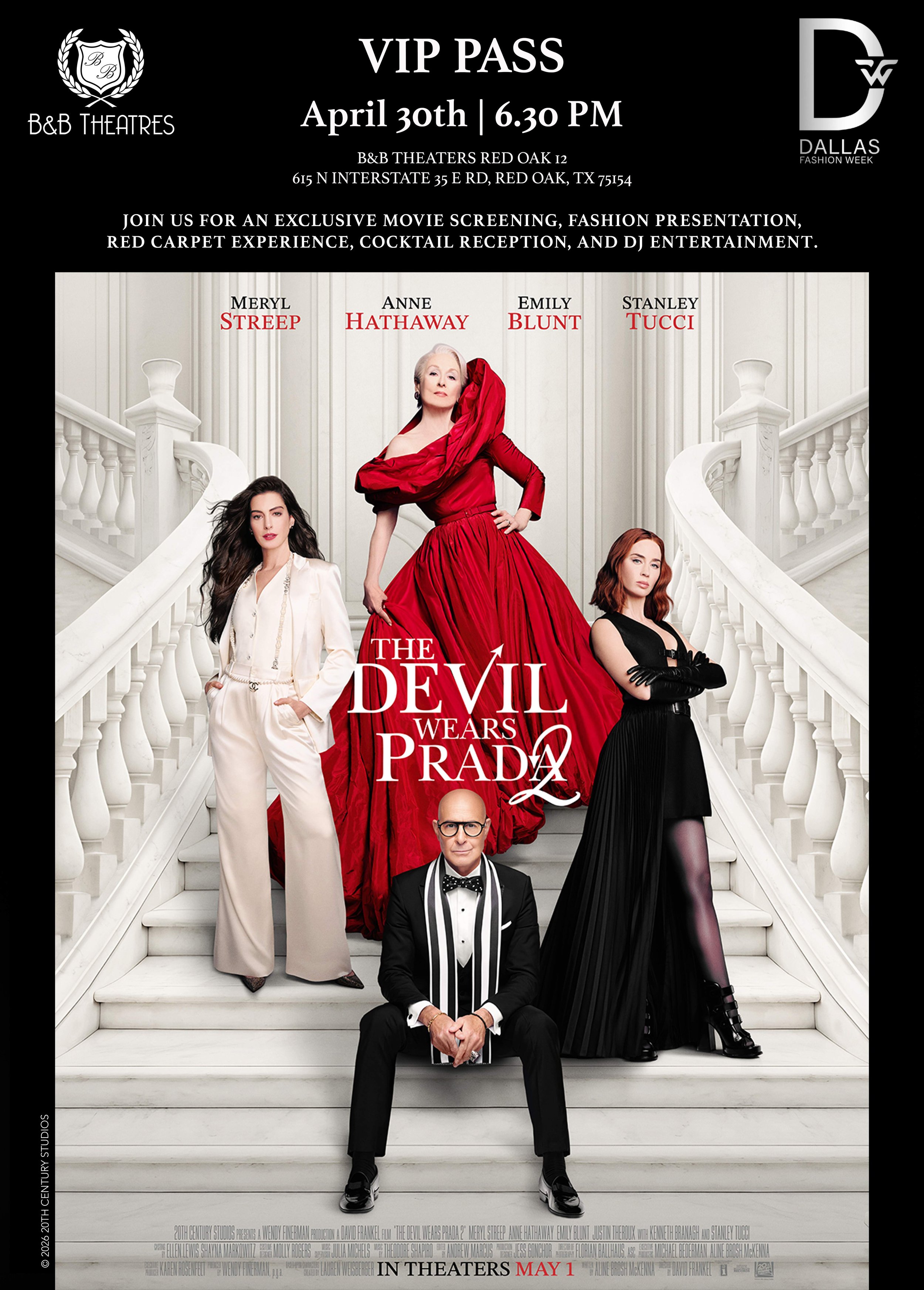 Dallas Fashion Week: The Devil Wears Prada 2 Red Carpet Experience  Showtimes & Tickets  B & B Theatres