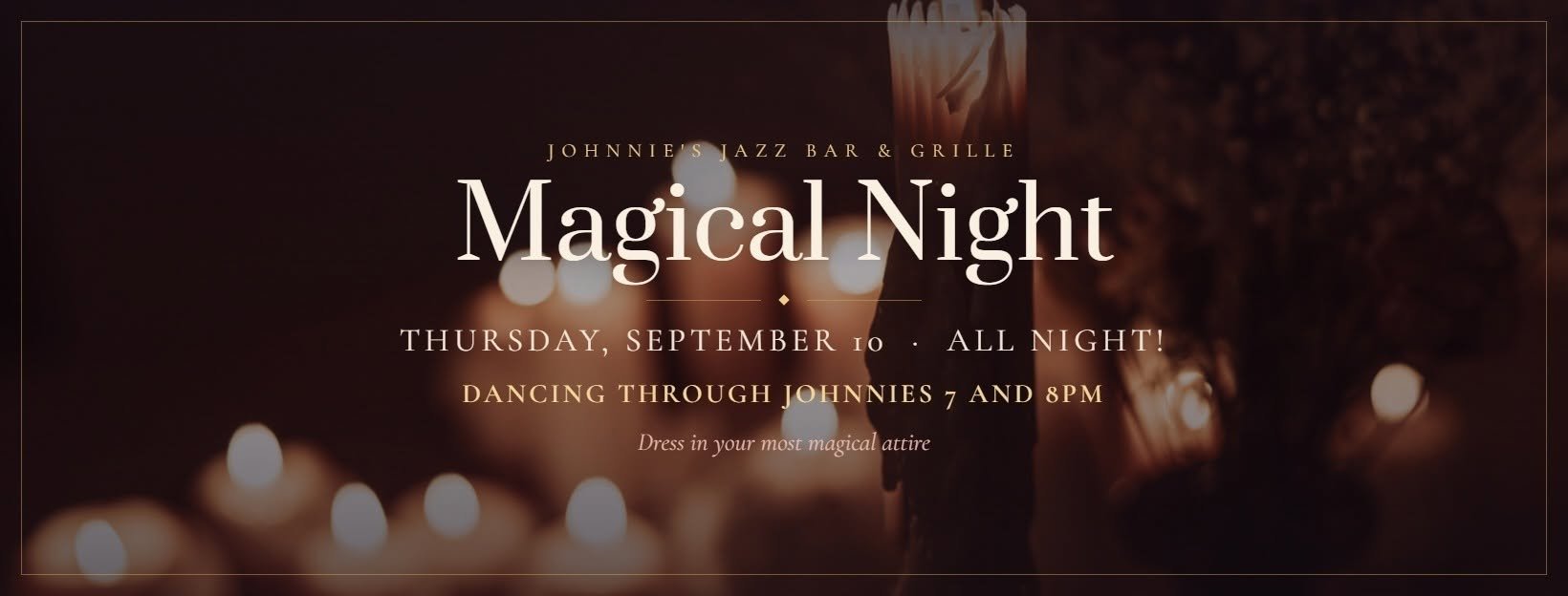 A Magical Night at Johnnie's