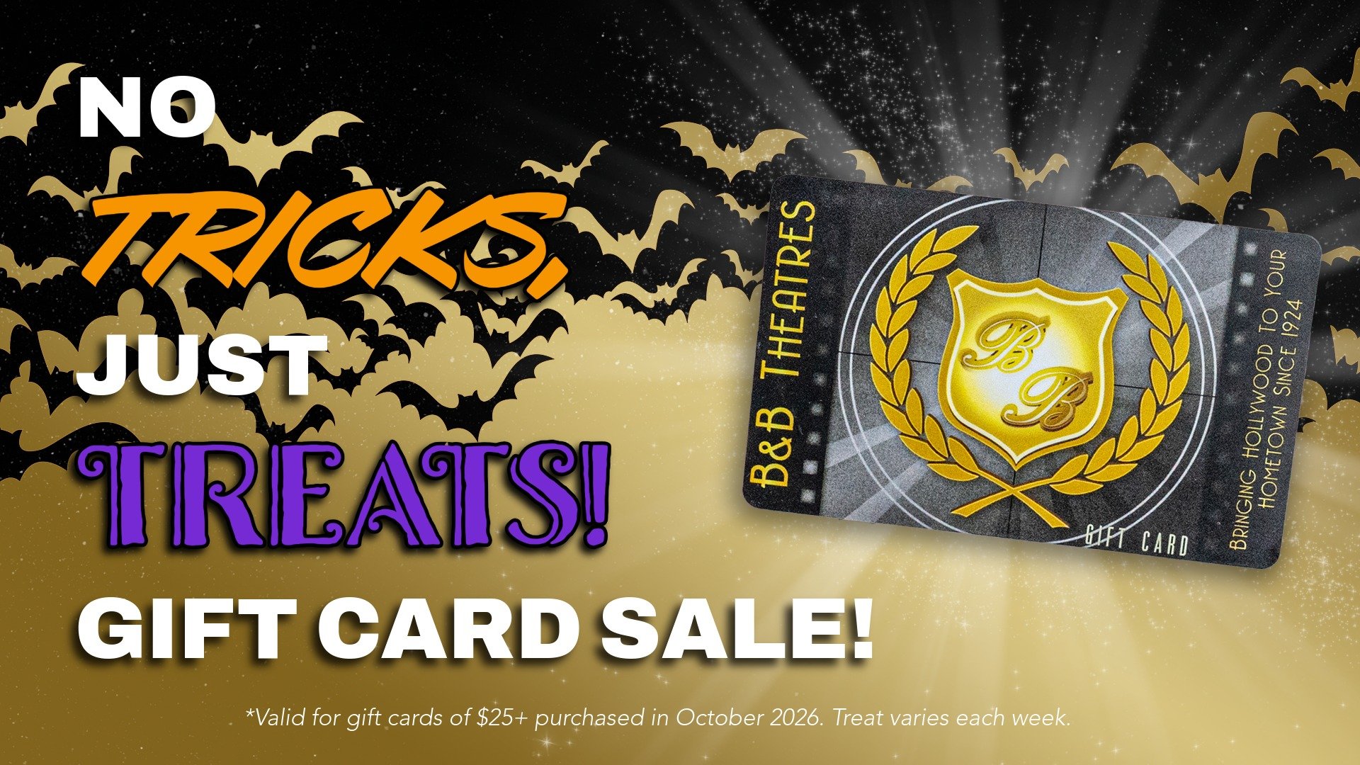 No Tricks, Just Treats Gift Card Promotion!
