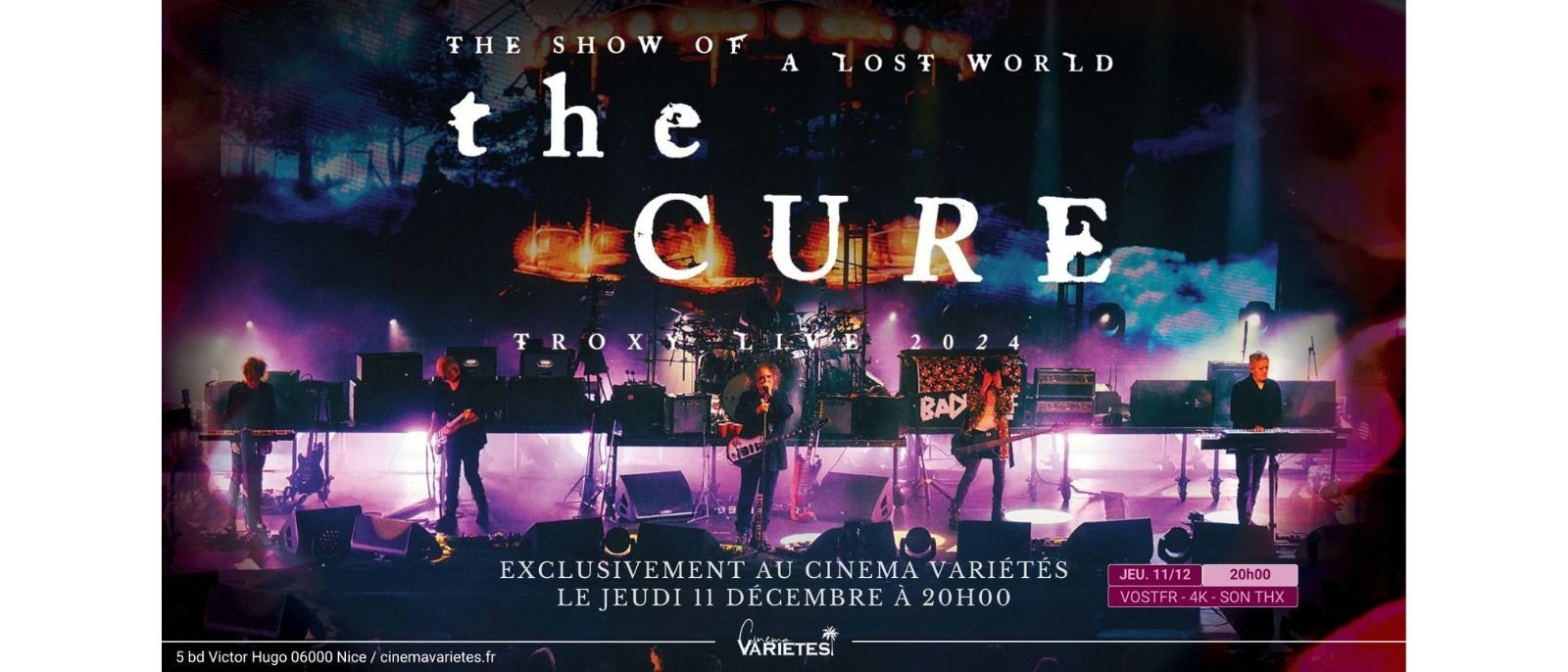 The Cure : The show of a lost world