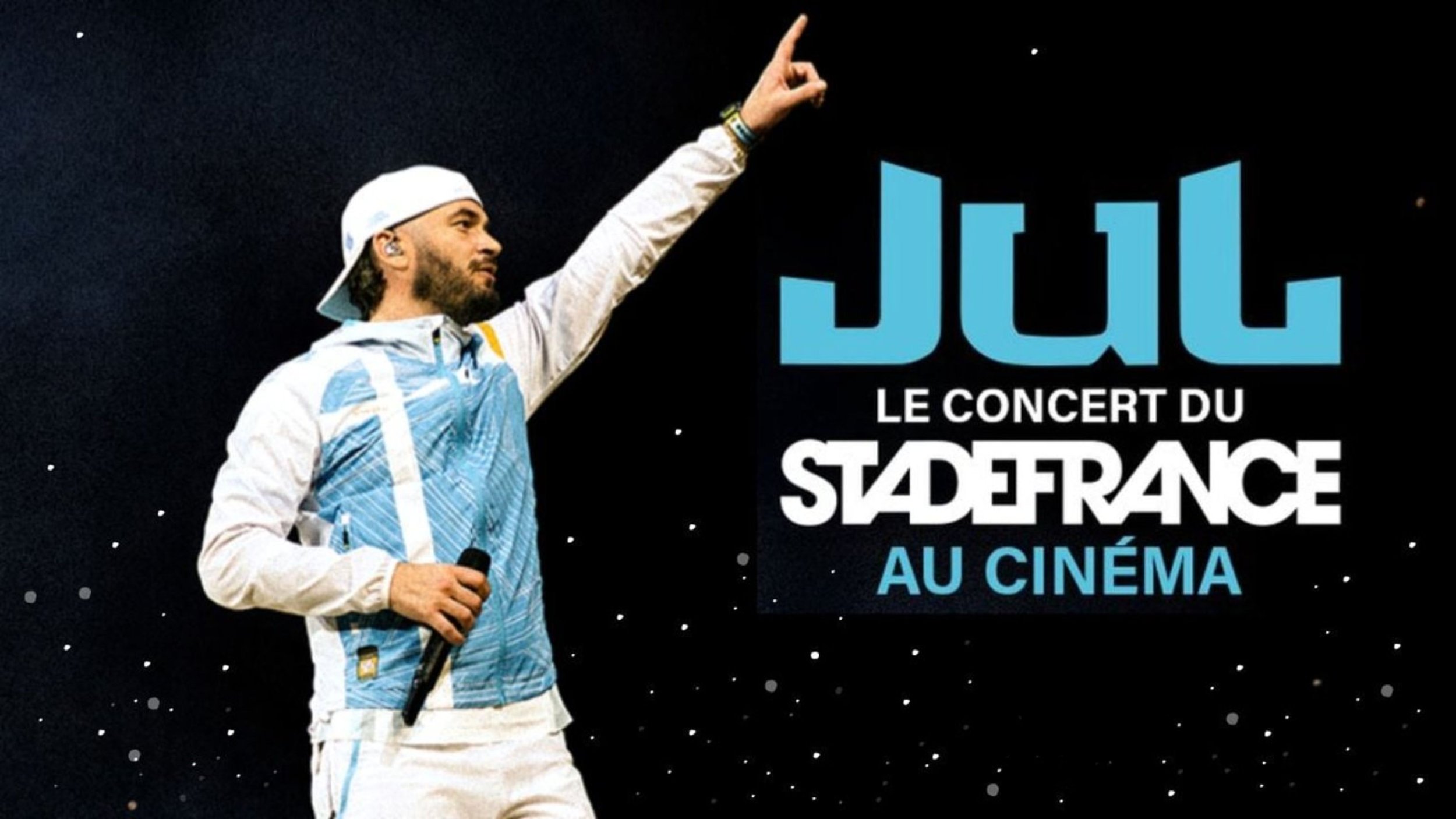 Jul, le concert du stade de France au cinéma