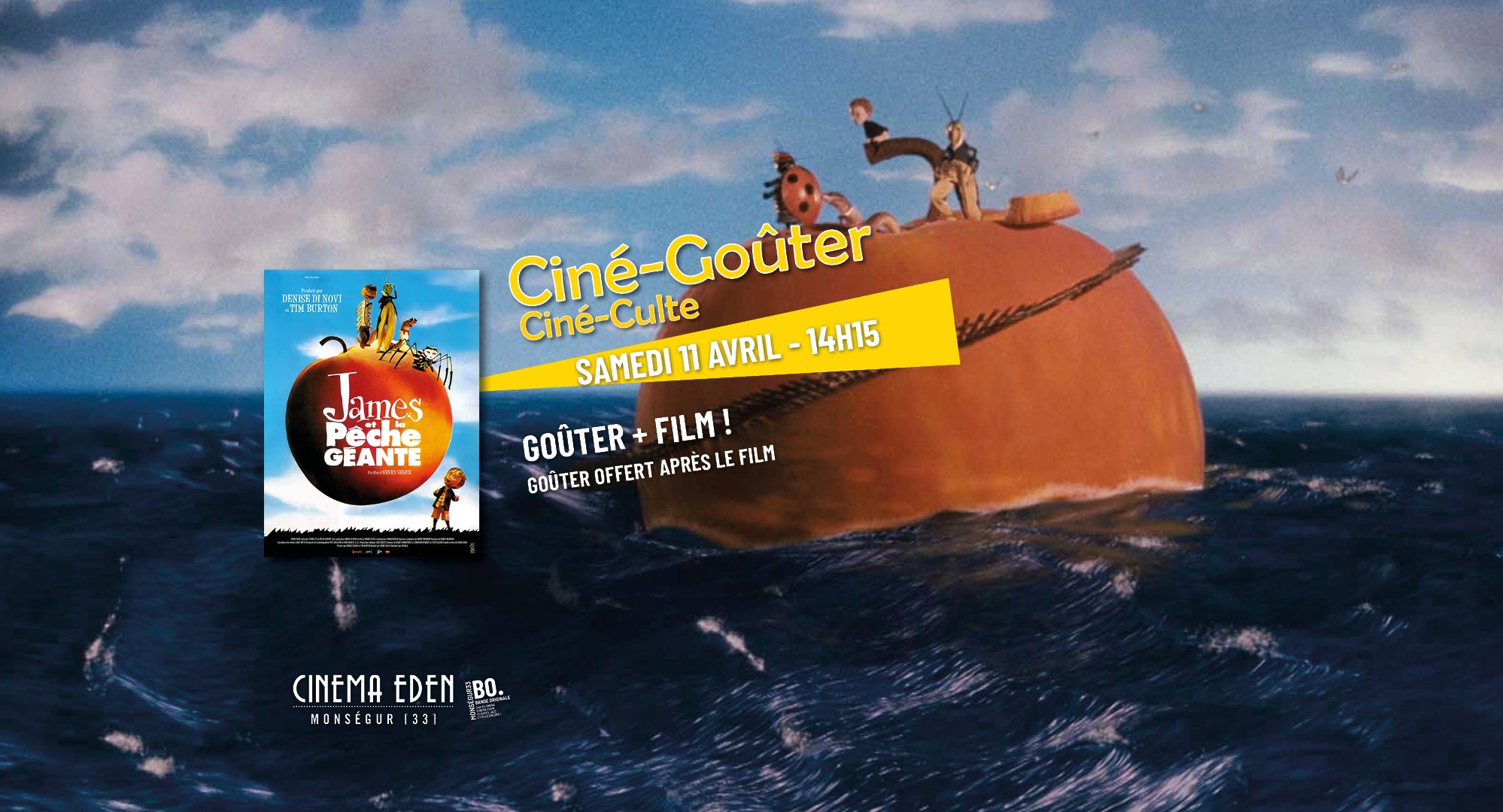 CINE GOÛTER ! Ciné-culte JAMES ET LA PECHE GEANTE
