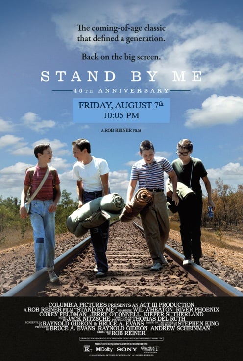 Stand by Me 40th Anniversary