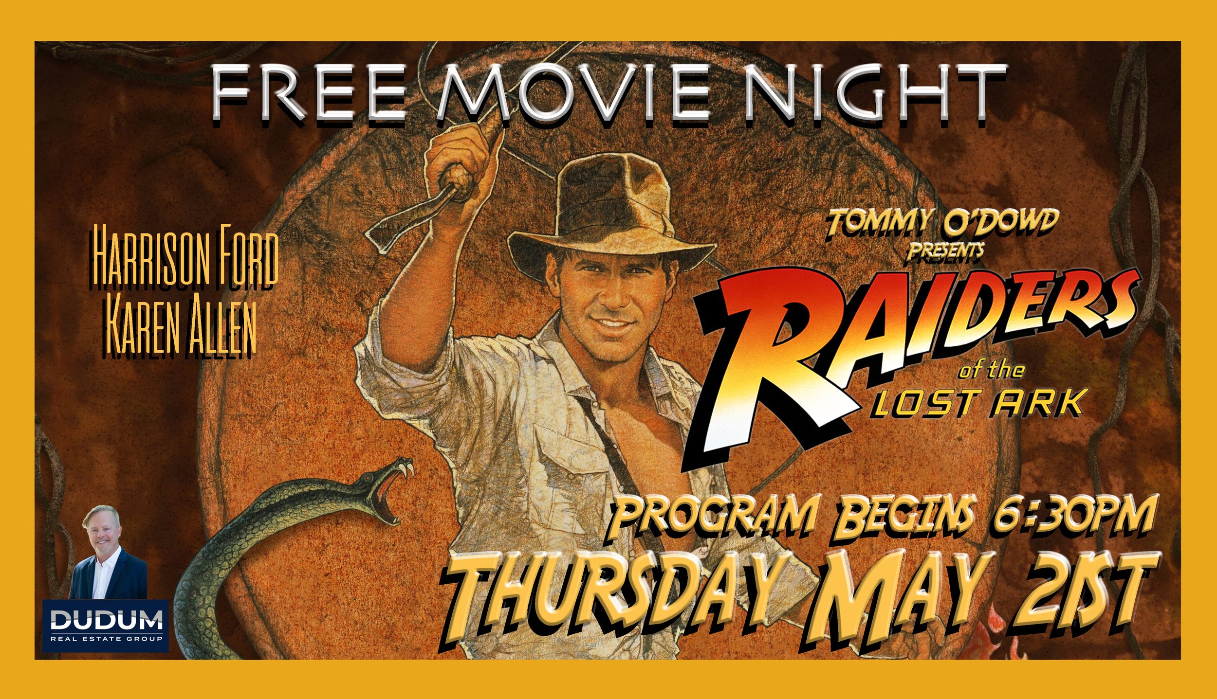 FREE Movie NIGHT - Raiders of the Lost Ark sponsored by Tommy O'Dowd 