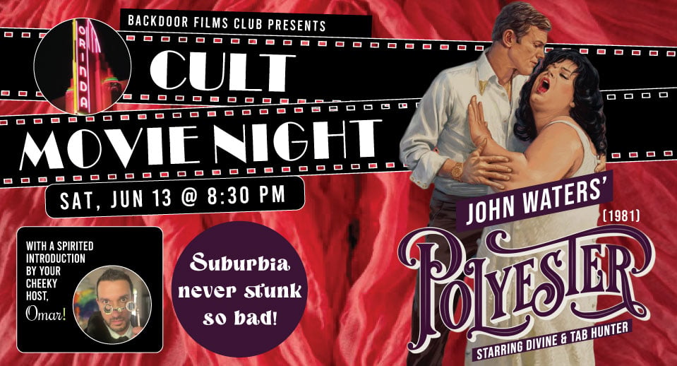 CULT MOVIE NIGHT - POLYESTER presented by Backdoor Films