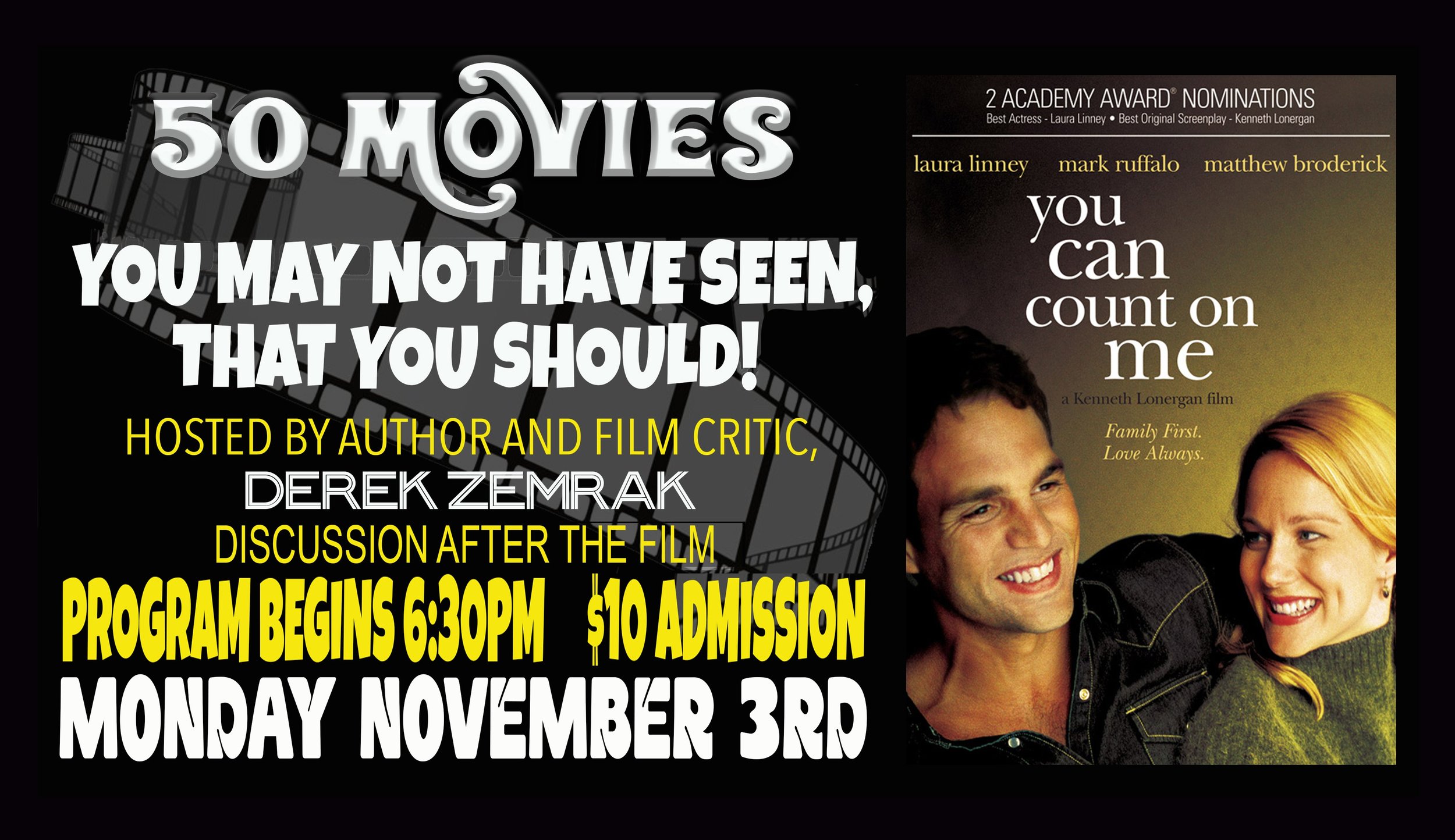 Monthly Film Series - 50 Movies You May Not Have Seen, That You Should!