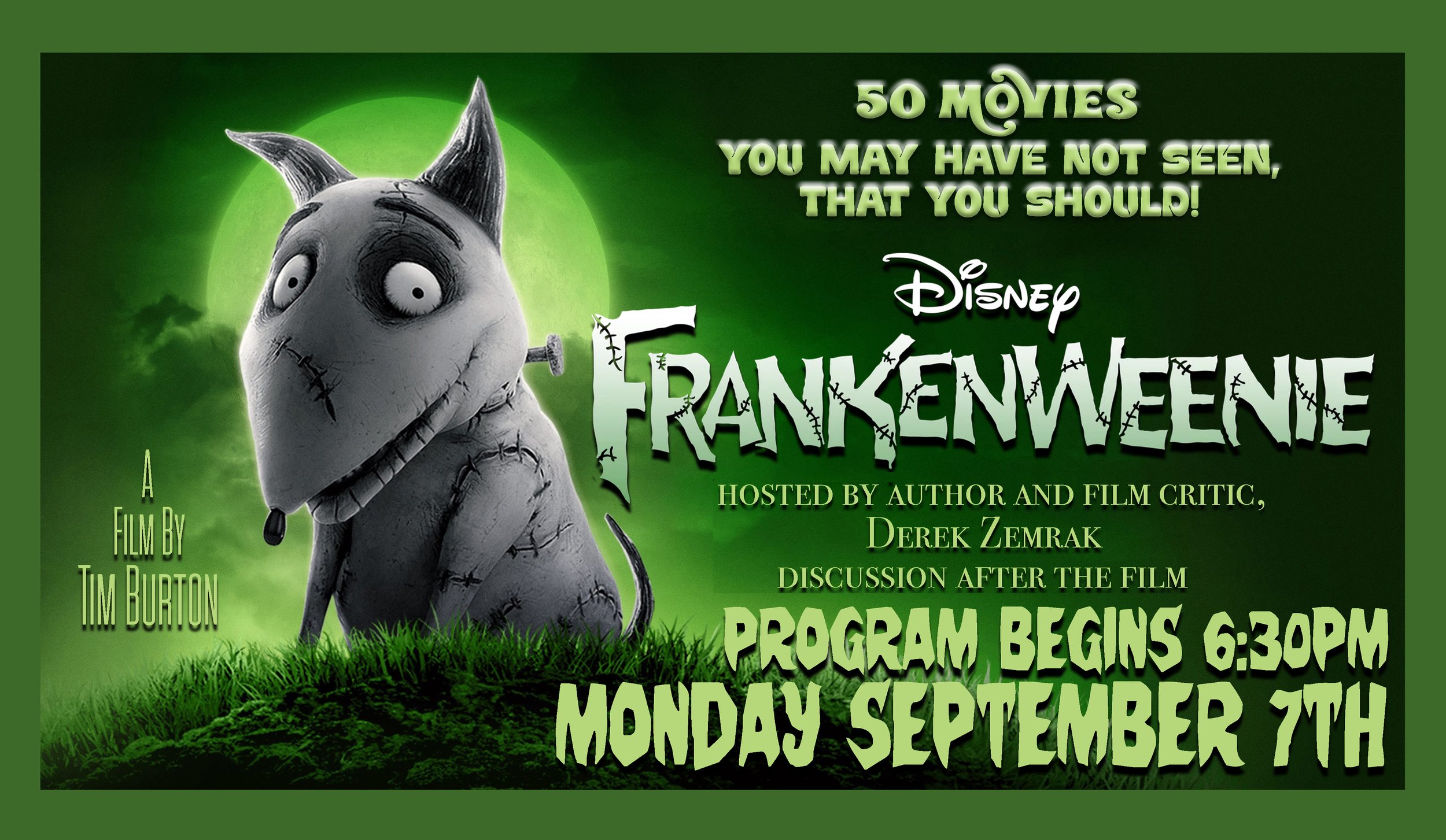 Monthly Film Series - 50 Movies You May Not Have Seen That You Should!