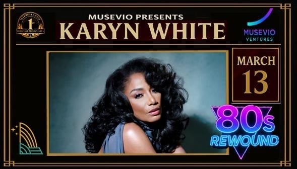 Karyn White (7:30 PM show)