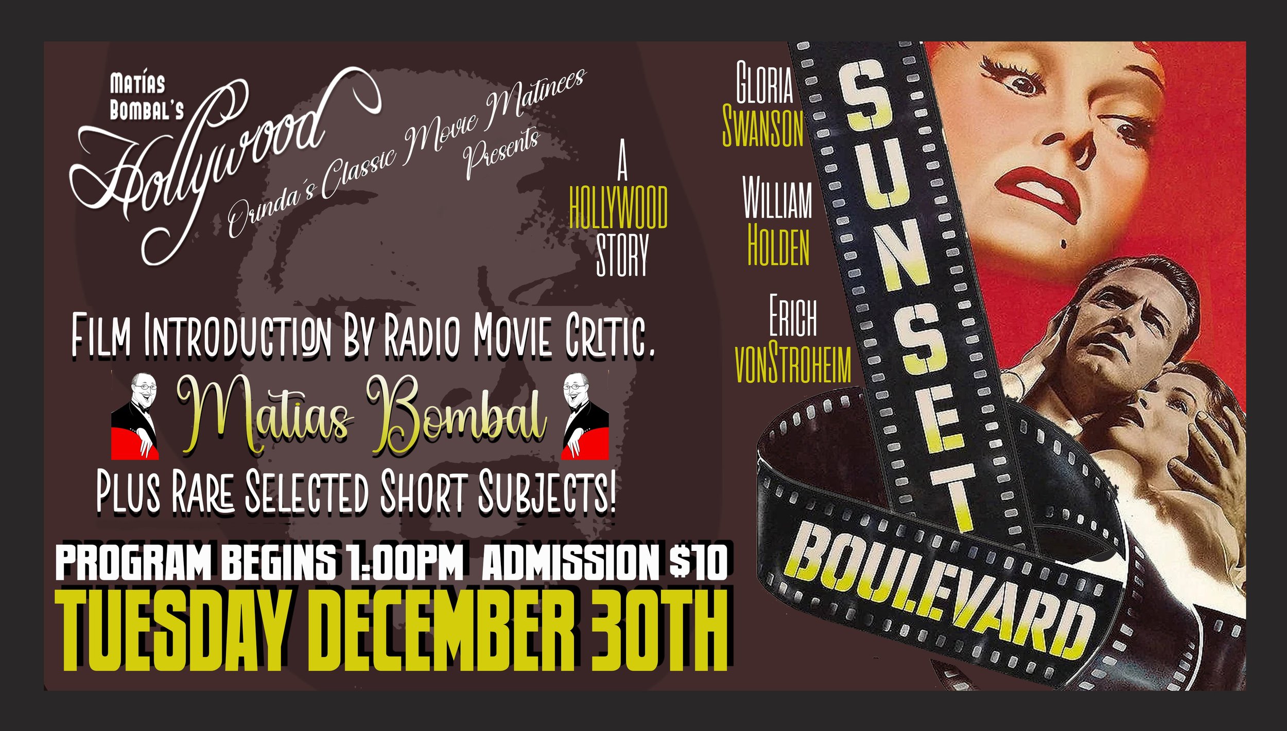 Orinda Theatre's Classic Movie Matinee, hosted by Film Critic, Matías Bombal (last Tuesday of each month)