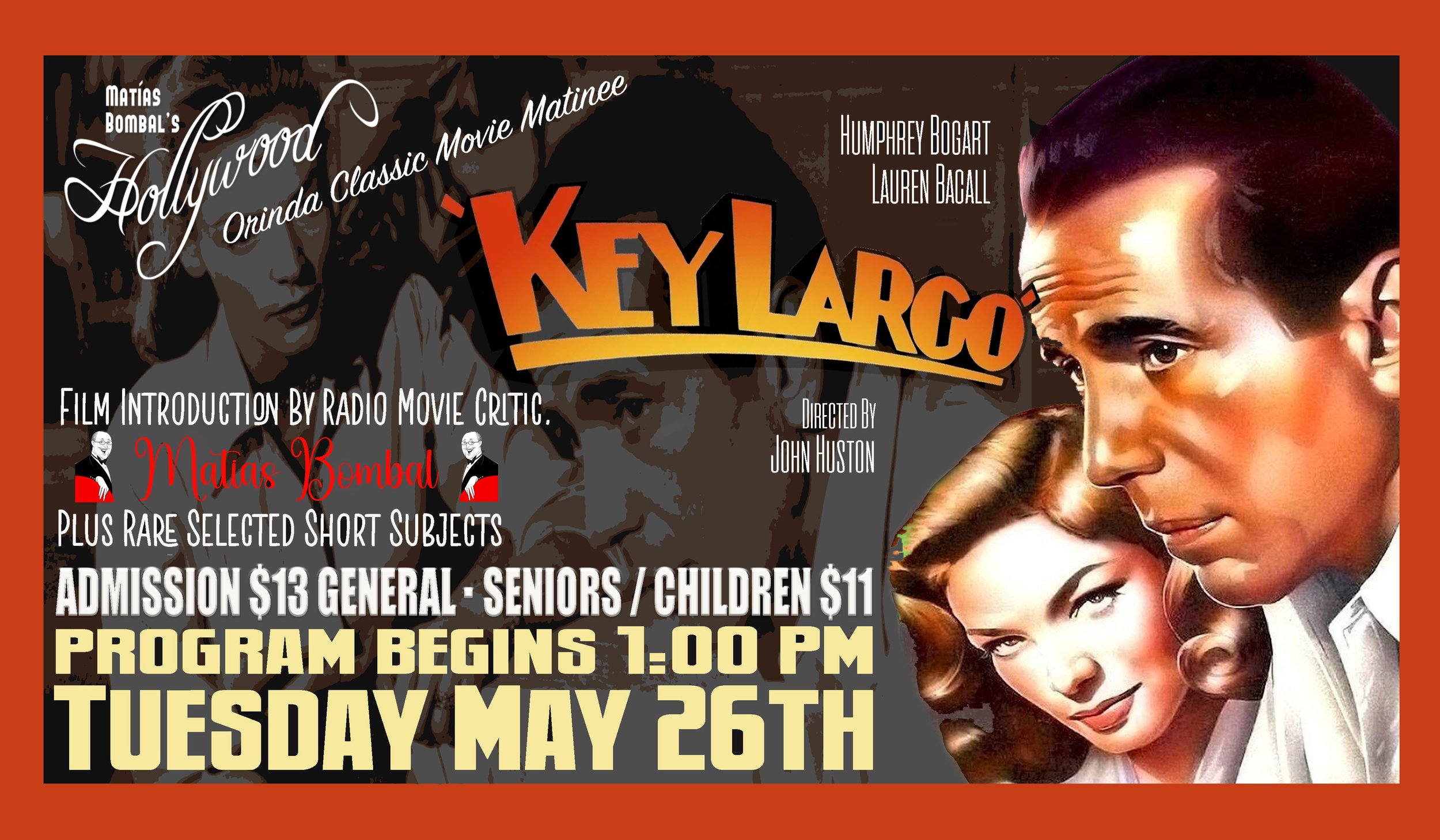 Orinda Theatre's Classic Movie Matinee, hosted by Film Critic, Matías Bombal (last Tuesday of each month)