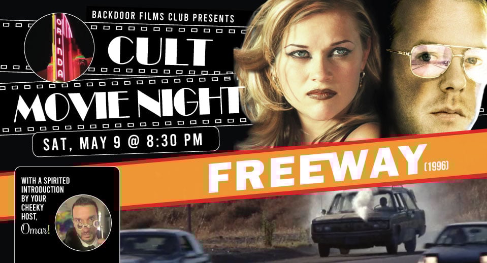 CULT MOVIE NIGHT - FREEWAY presented by Backdoor Films 
