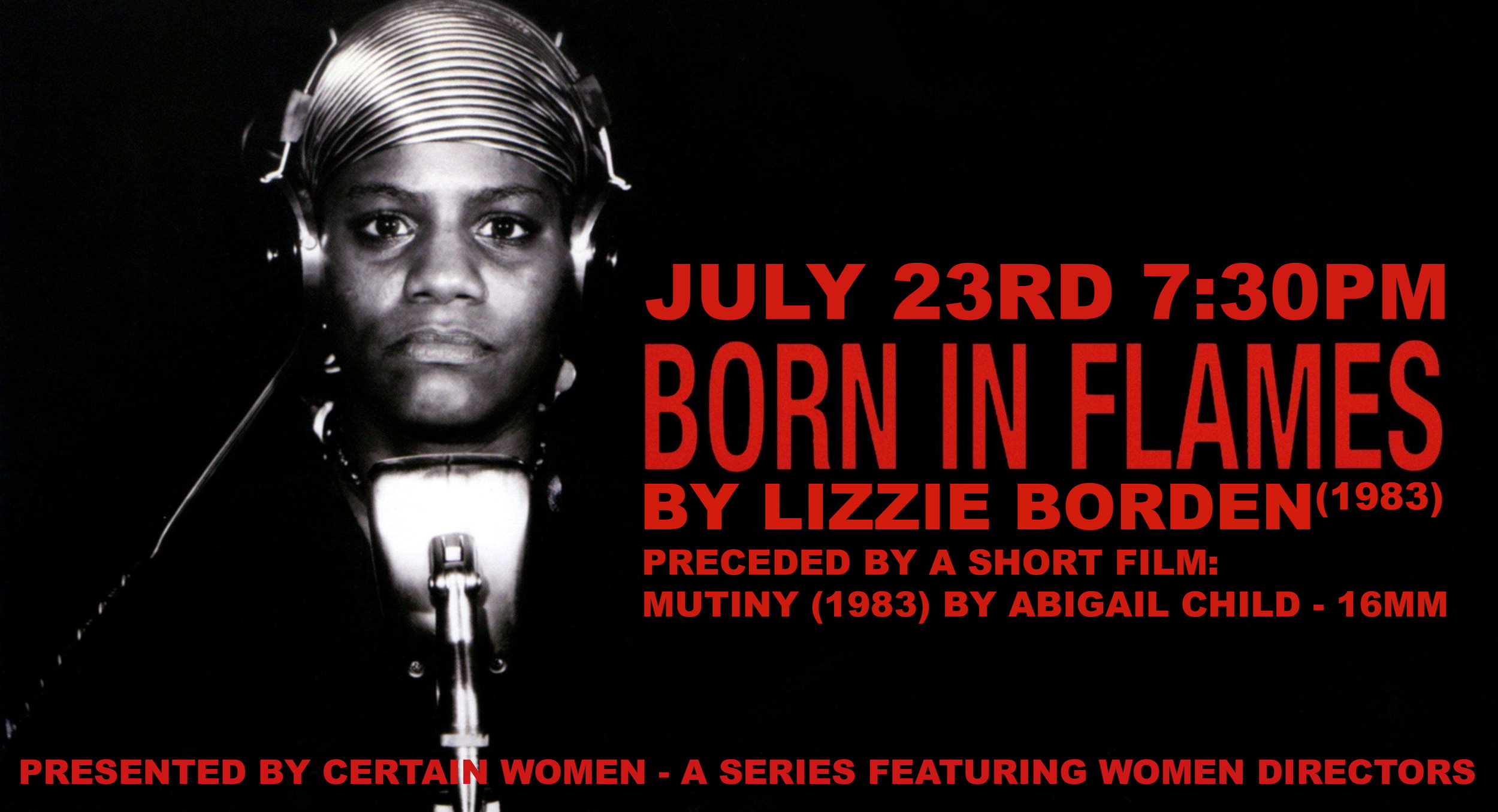 Women Director Series - Born in Flames