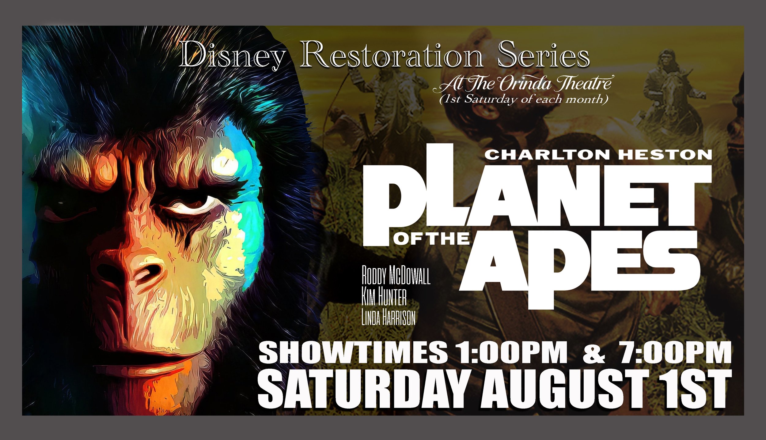 Planet of the Apees - Disney Restoration Series showing in our GRAND 750-seat HISTORIC auditorium