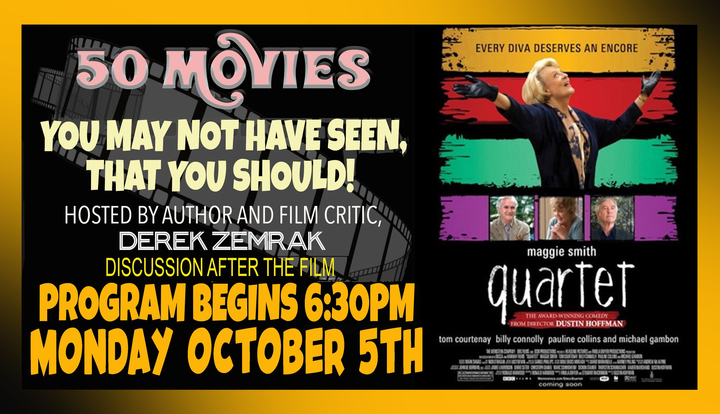Monthly Film Series - 50 Movies You May Not Have Seen That You Should!