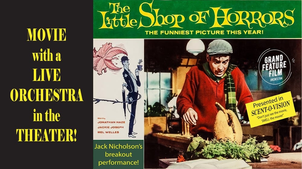Movie with Live Orchestra - The Little Shop of Horrors