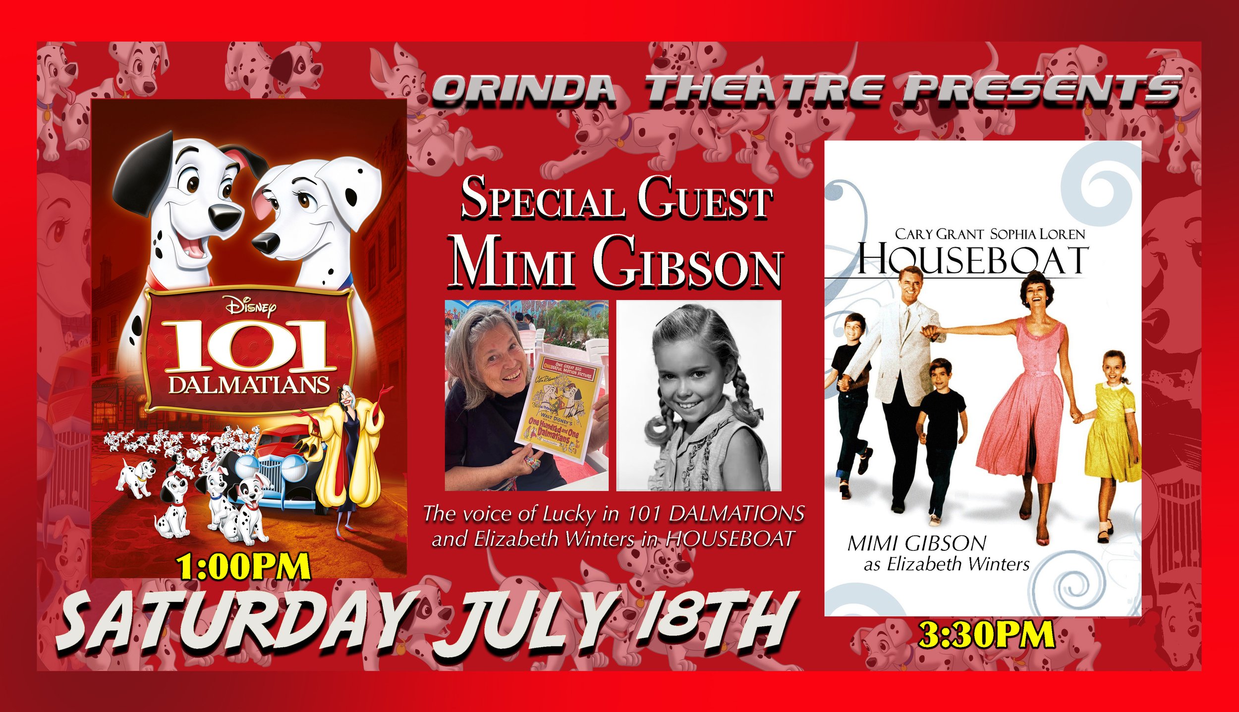 One Hundred and One Dalmatians with Special Guest, Mimi Gibson the voice of Lucky!