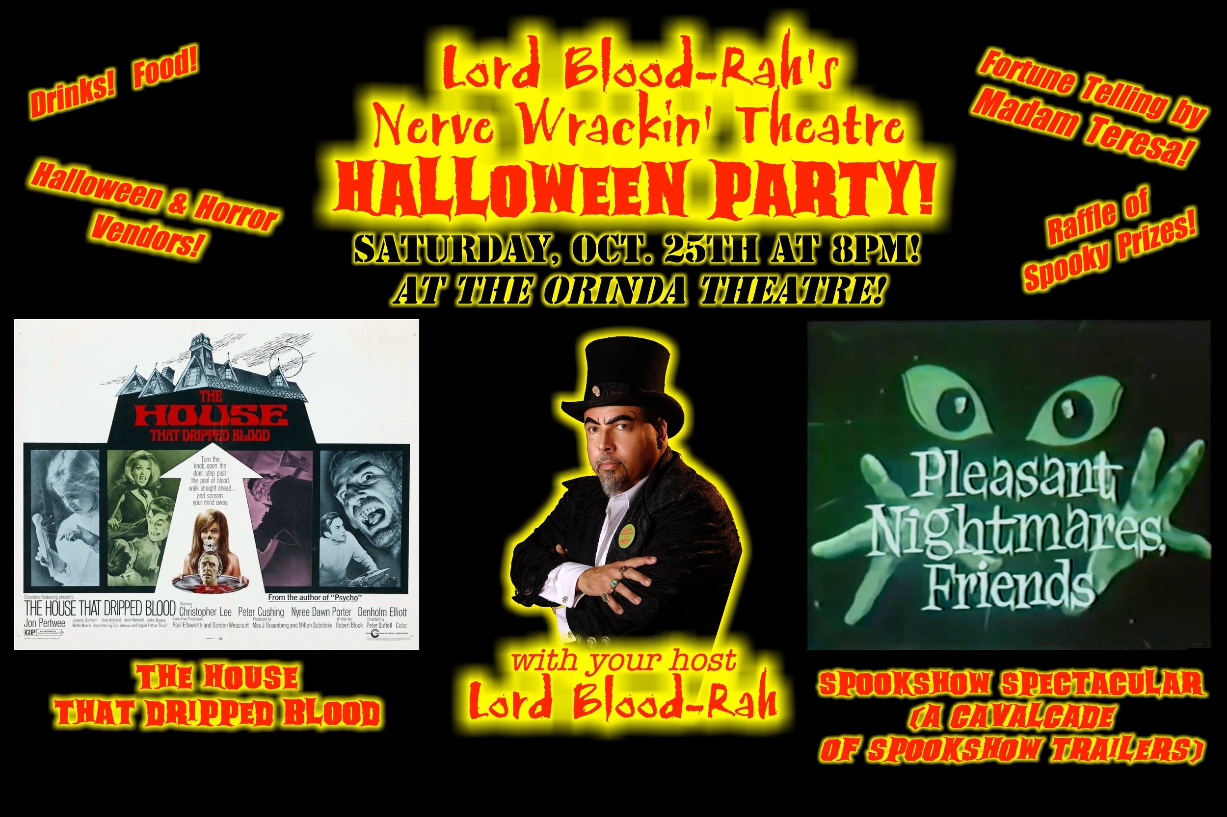Lord Blood-Rah's Nerve Wackin' Theatre - Halloween Party