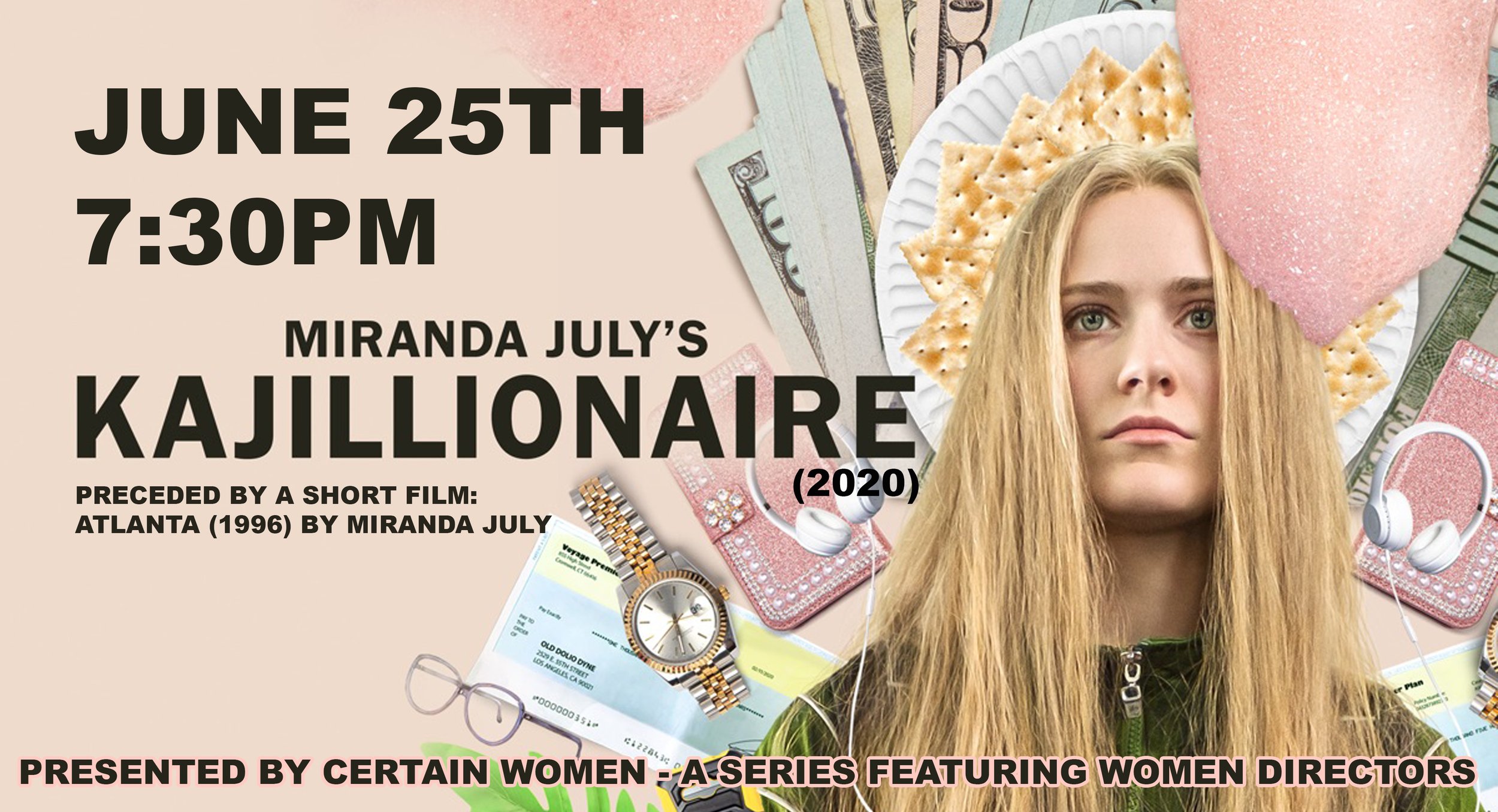 Women Director Series - KAJILLIONAIRE