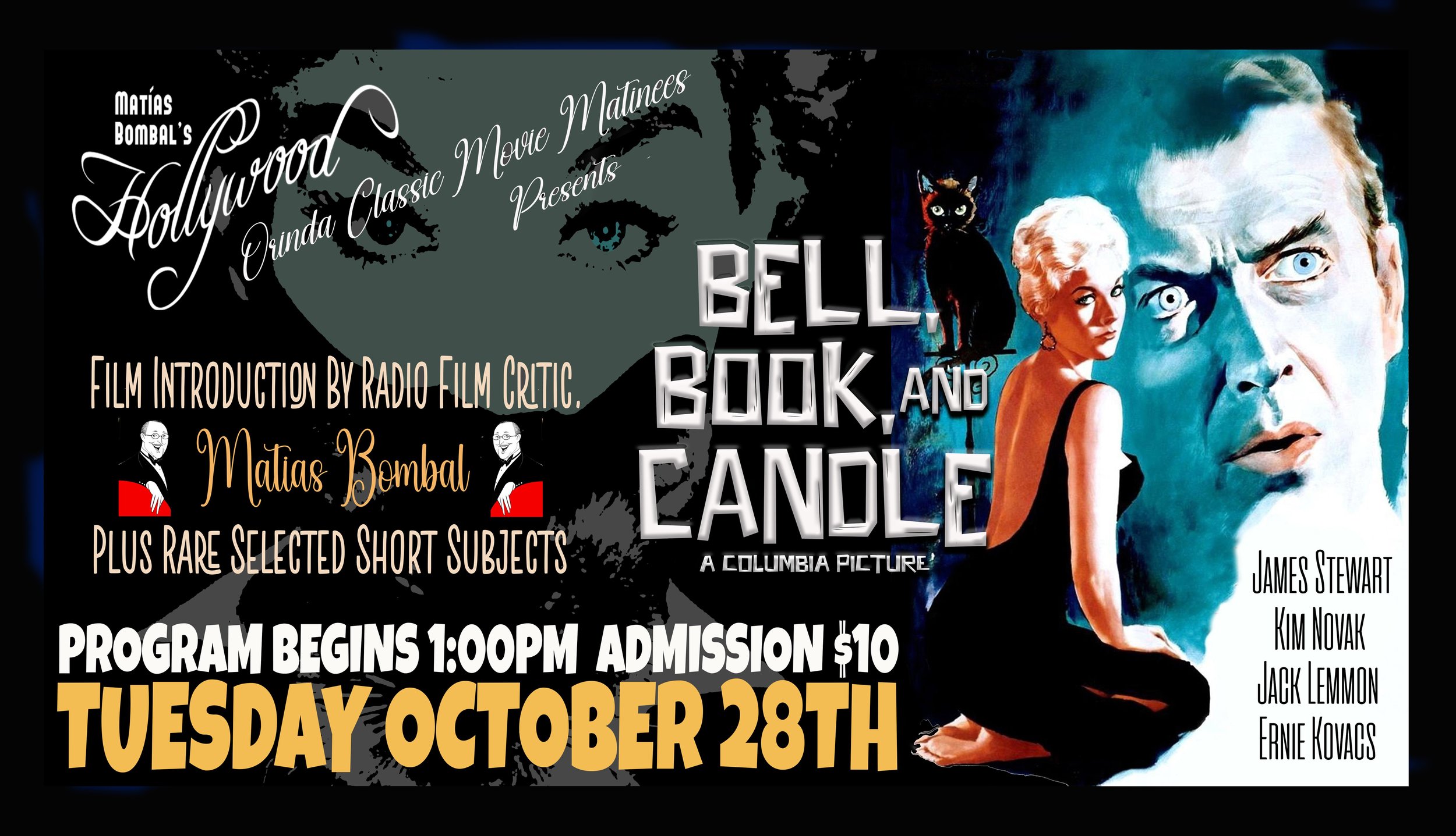 Orinda Theatre's Classic Movie Matinee, hosted by Film Critic, Matías Bombal (last Tuesday of each month)