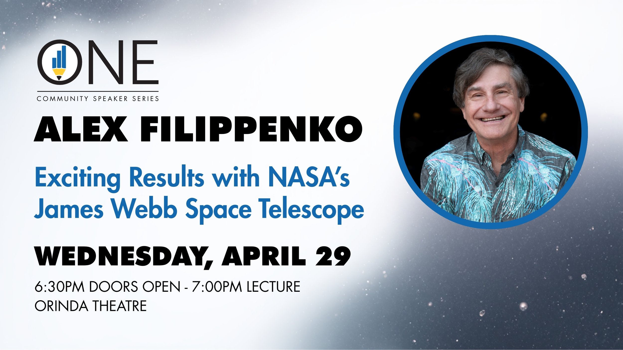 ONE Community Speaker Series presents - Alex Filippenko