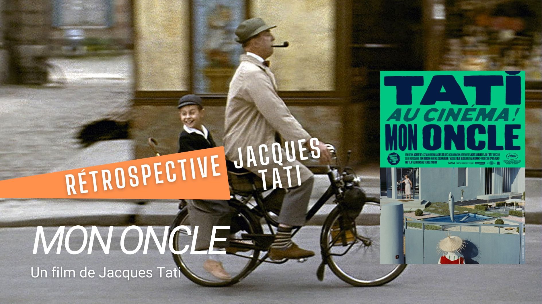 Mon Oncle (rétrospective Jacques Tati)