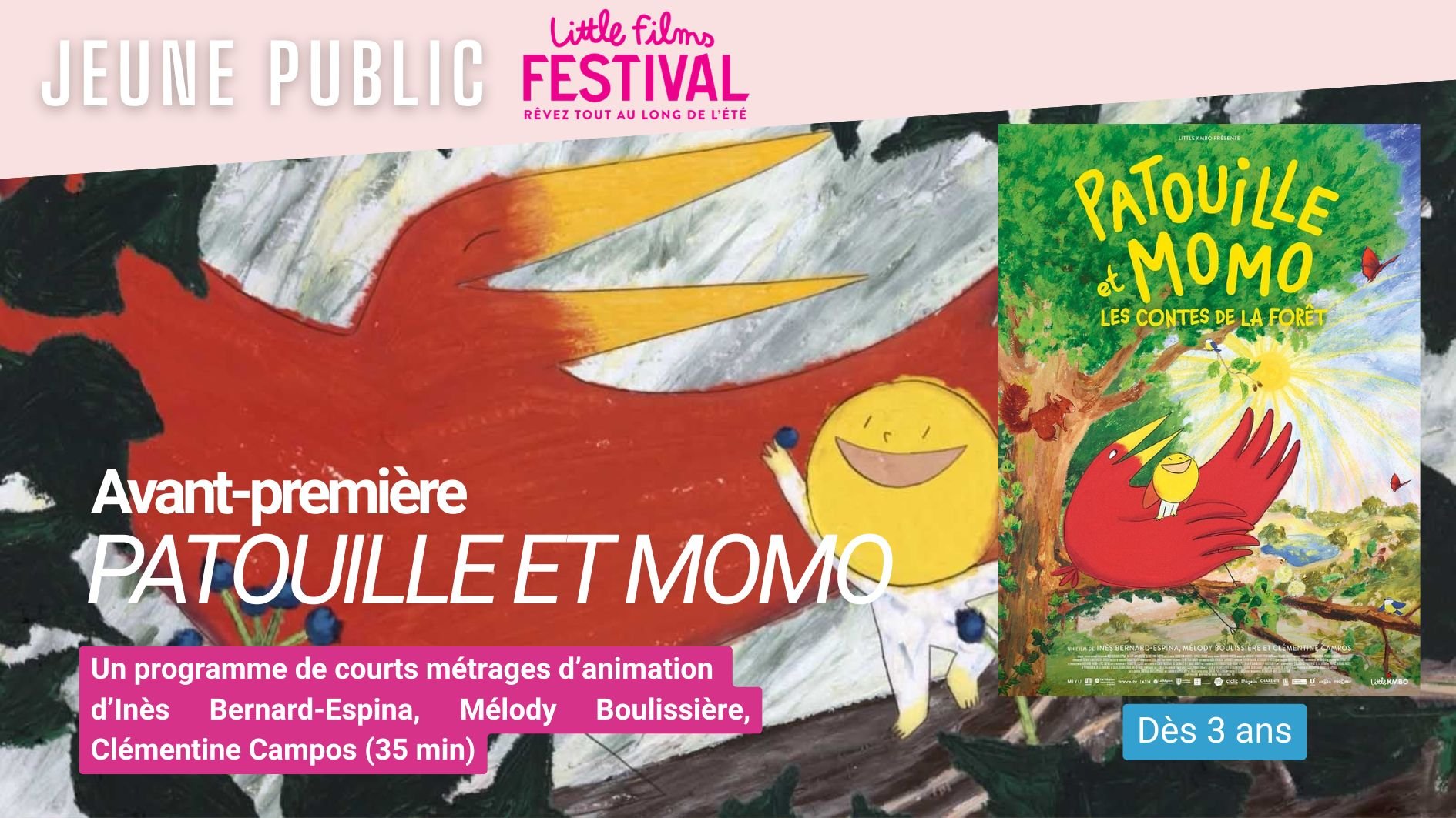 Avant-première Little Films Festival ★ Patouille et Momo, les contes de la forêt (3 ans)
