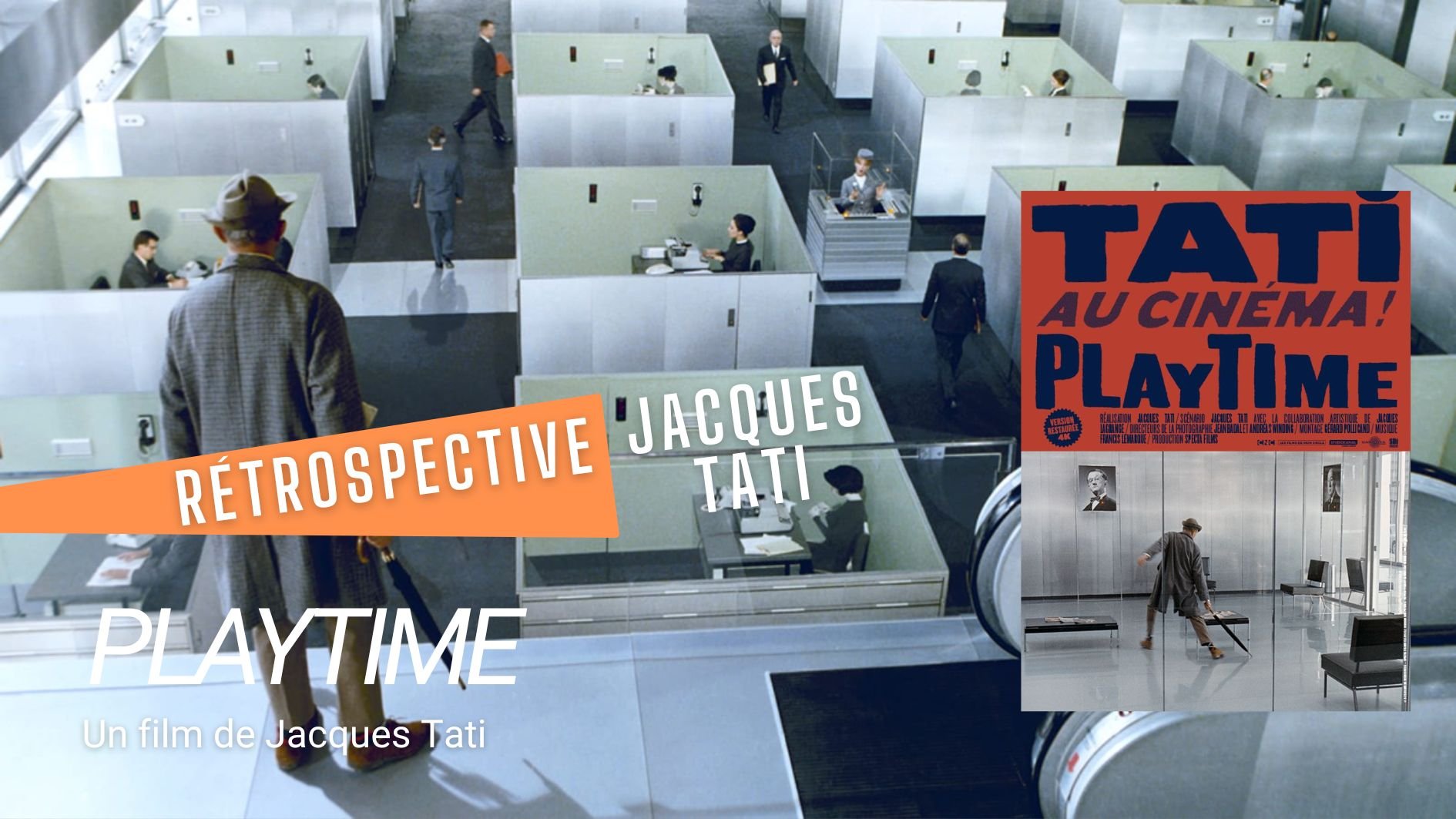 Playtime (rétrospective Jacques Tati)