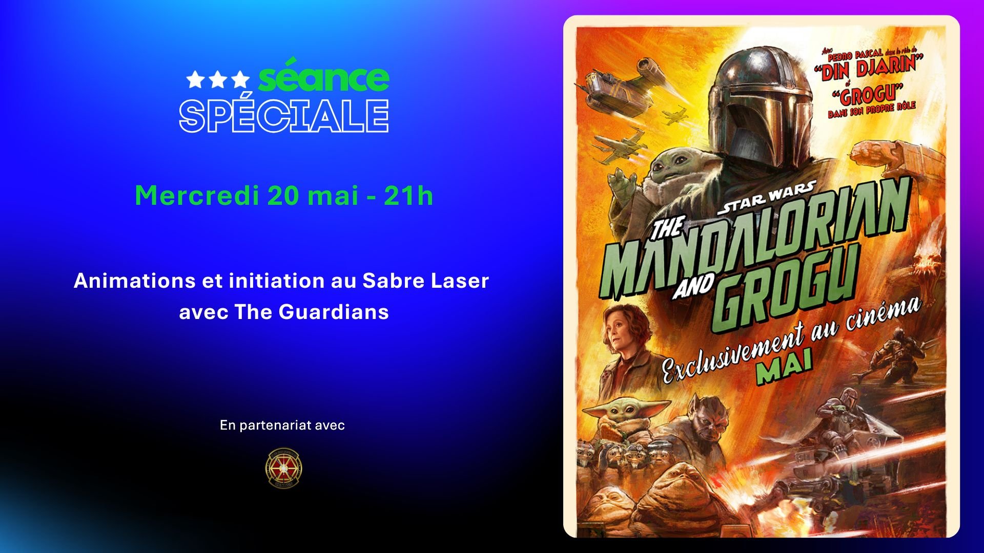 Séance spéciale The Mandalorian & Grogu