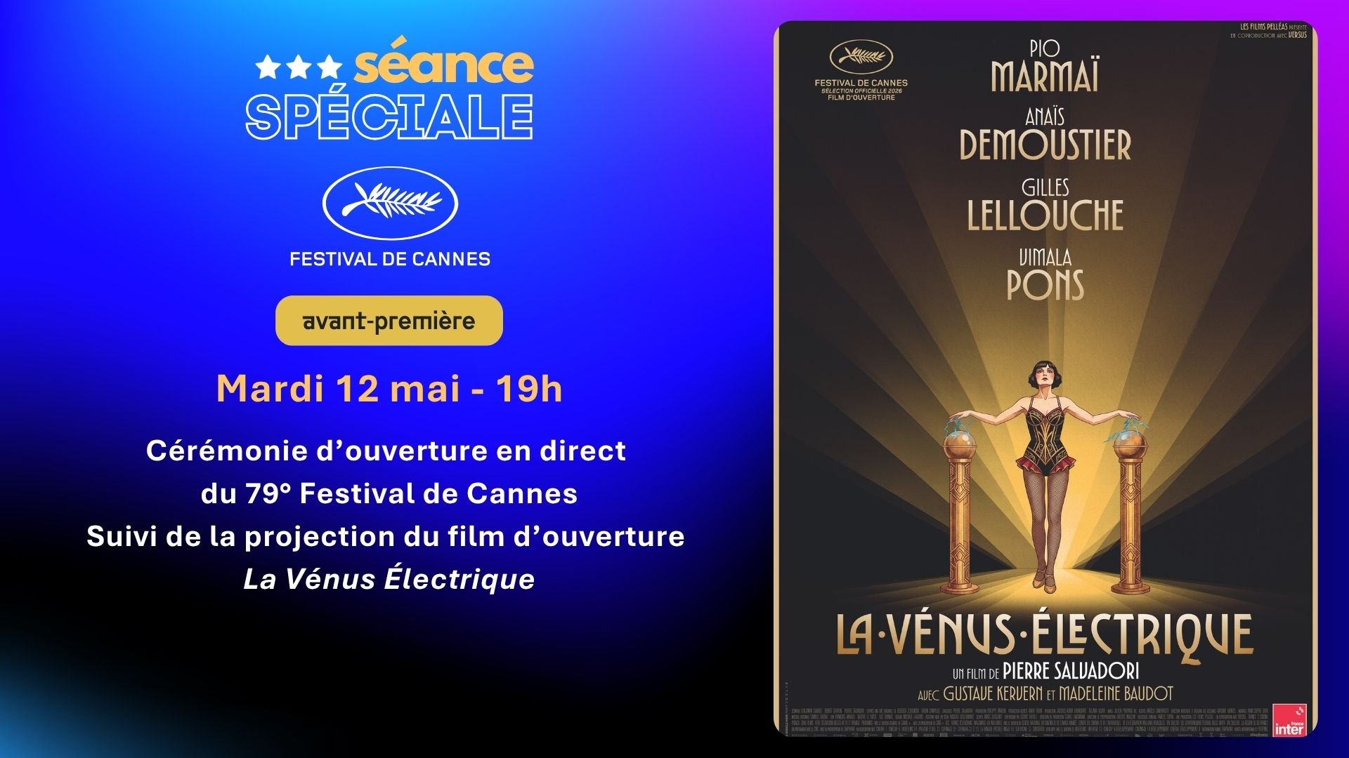 79e Festival de Cannes - Cérémonie et film d'ouverture en direct