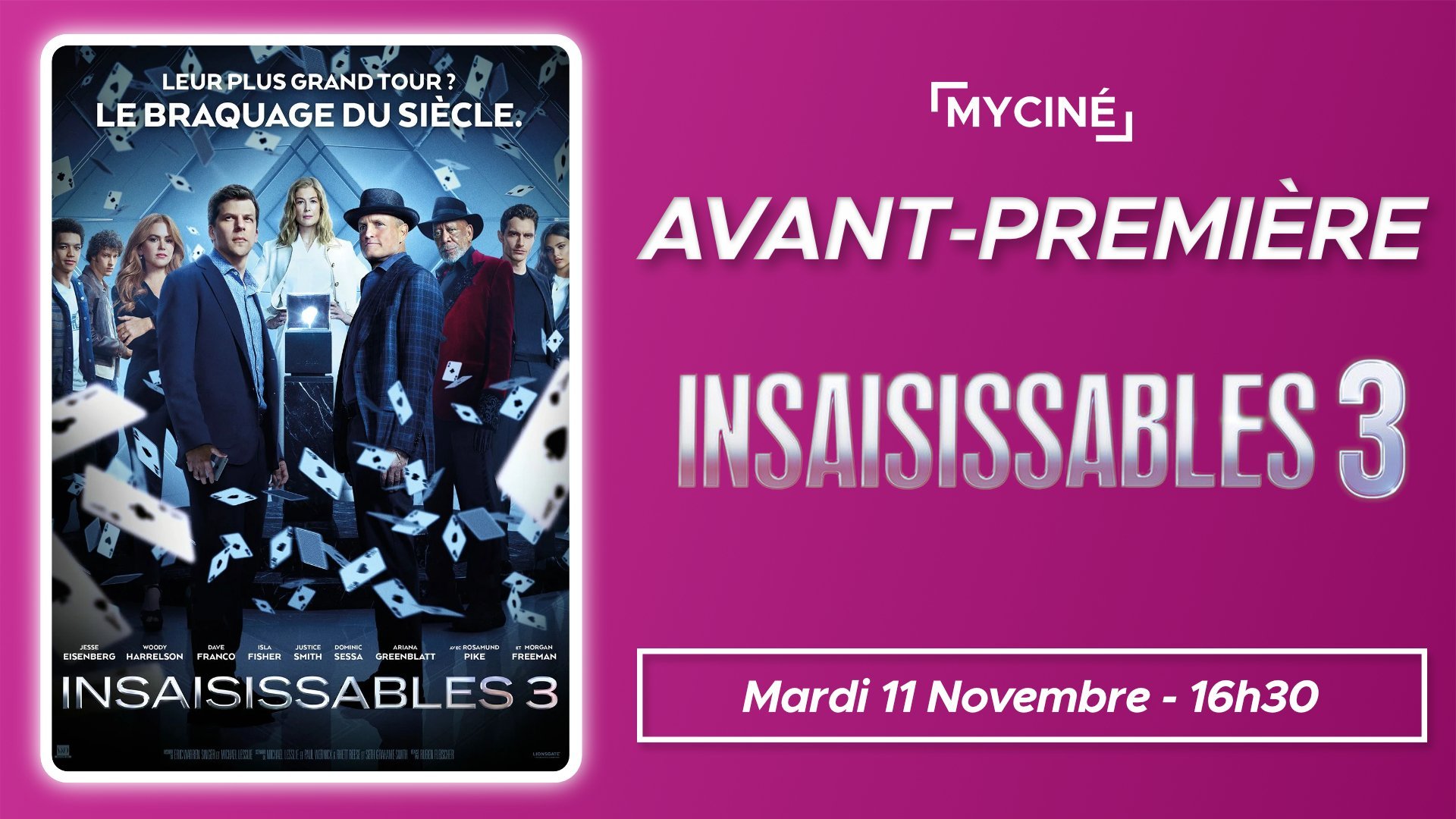 Avant-première : Insaisissables 3
