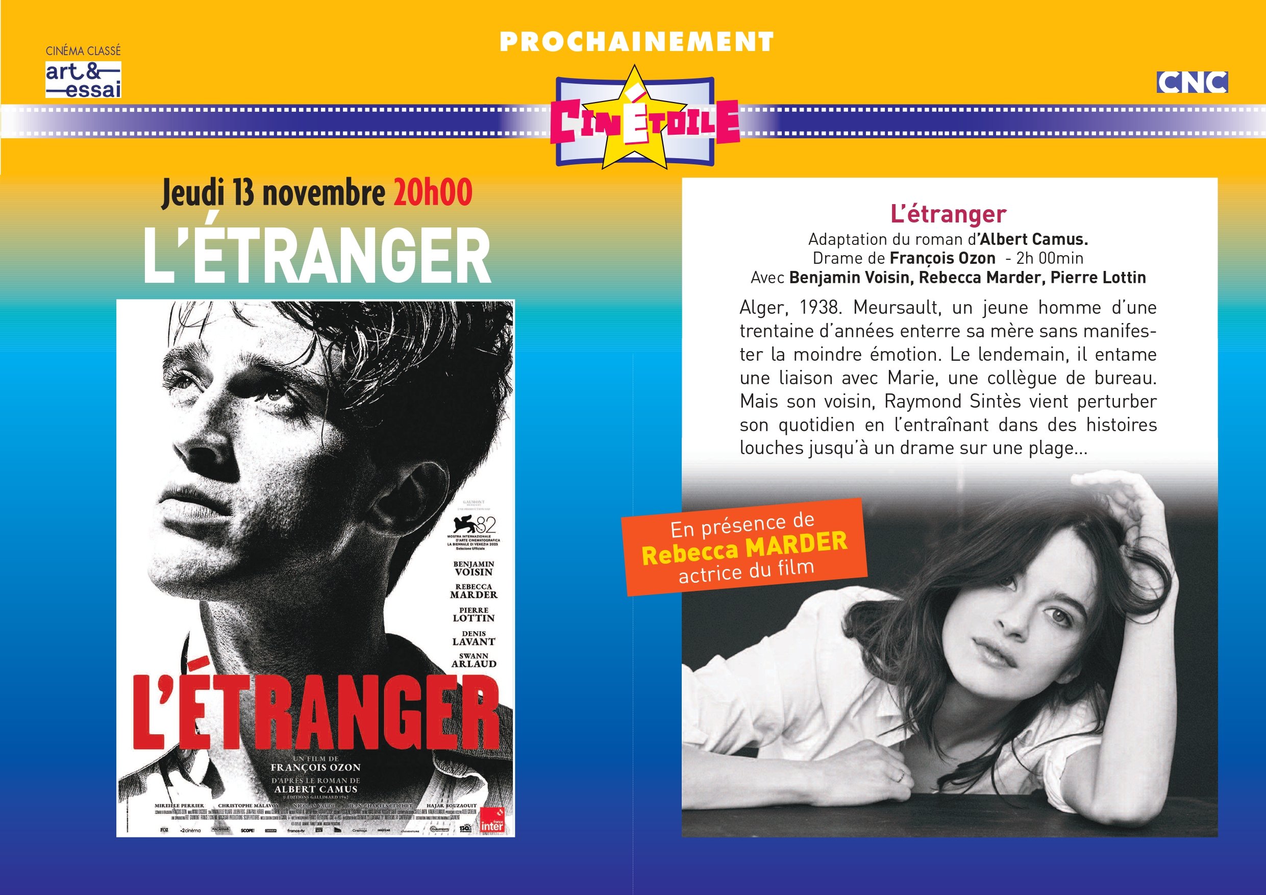 Soirée "L' étranger" en présence de Rebecca Marder