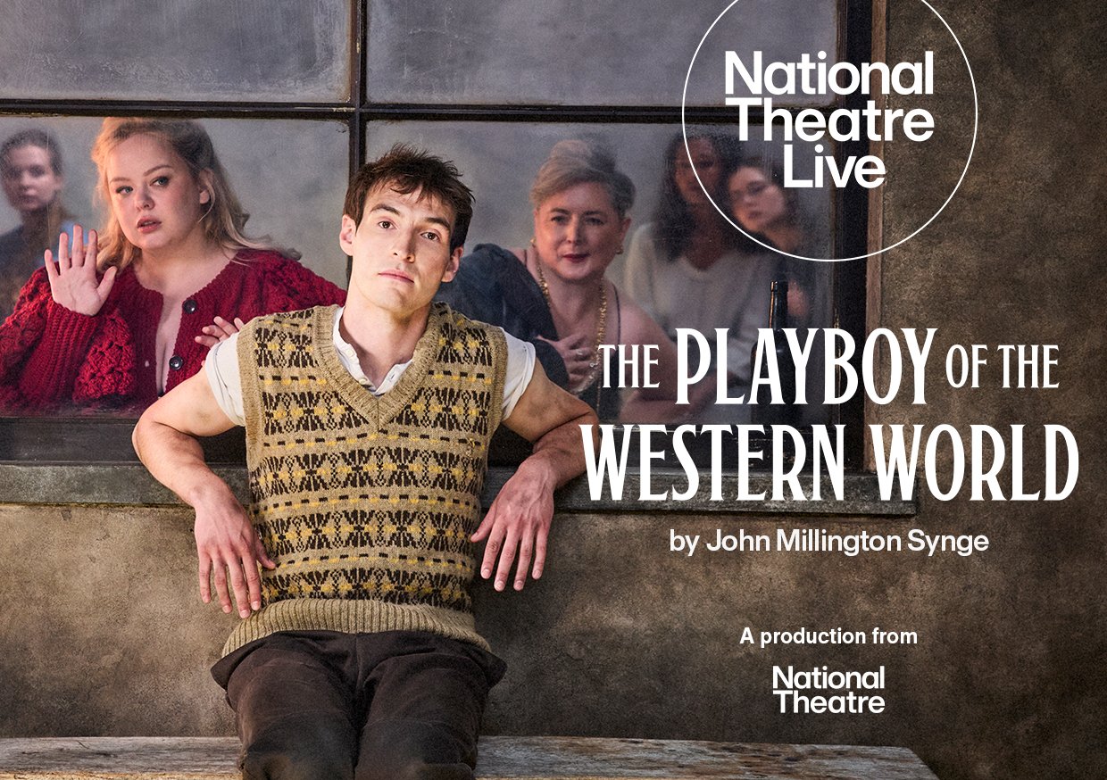 National Theatre Live: The Playboy of the Western World