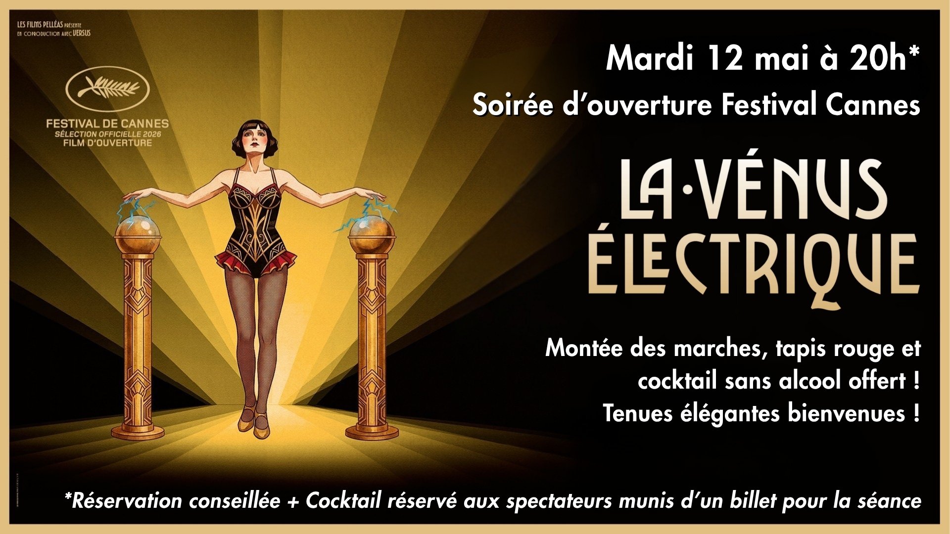 Soirée d’ouverture du Festival de Cannes | La Vénus Électrique