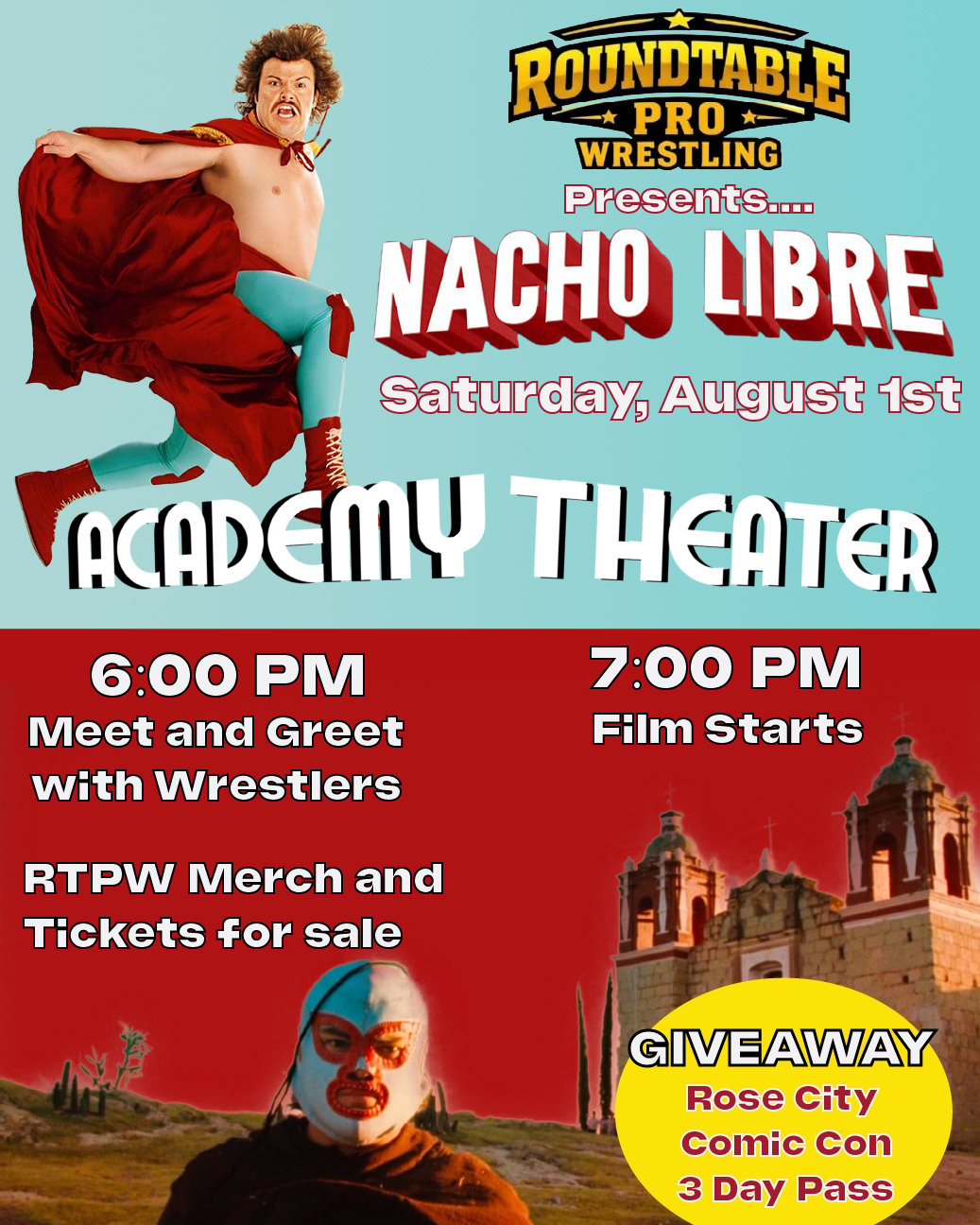 Roundtable Pro Wrestling Presents: NACHO LIBRE (20th Anniversary!)