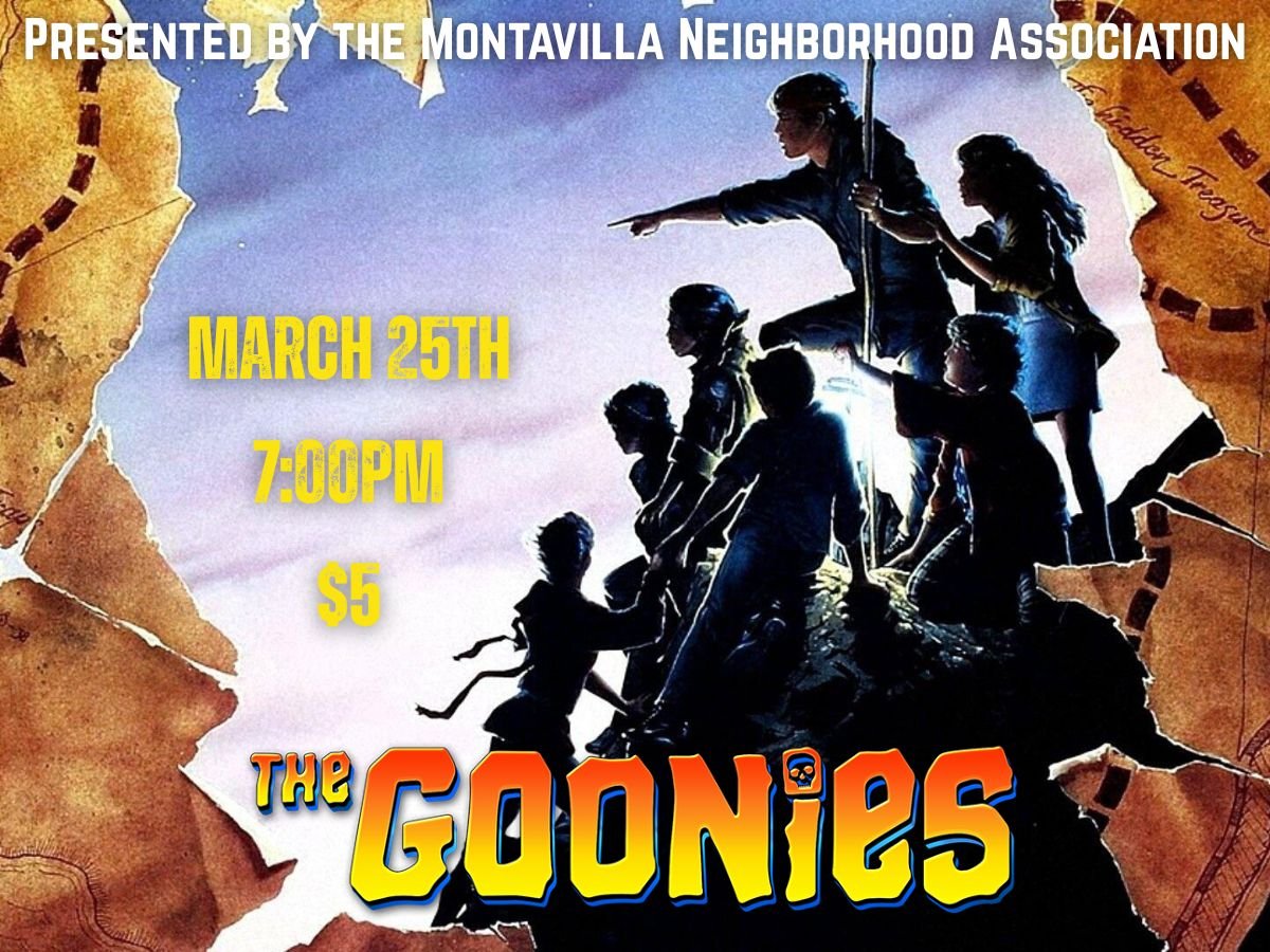 The Goonies, presented by the Montavilla Neighborhood Association