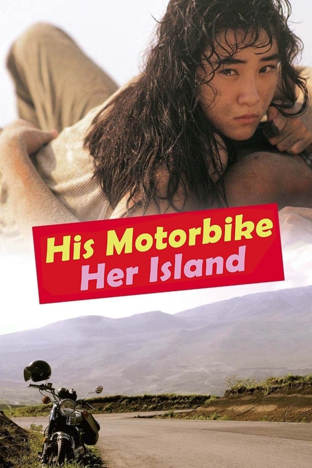 His Motorbike, Her Island