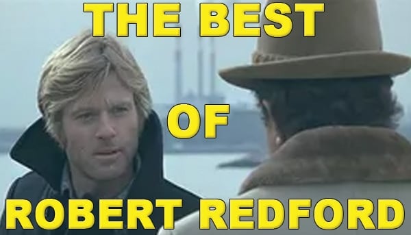 The Best of Robert Redford 