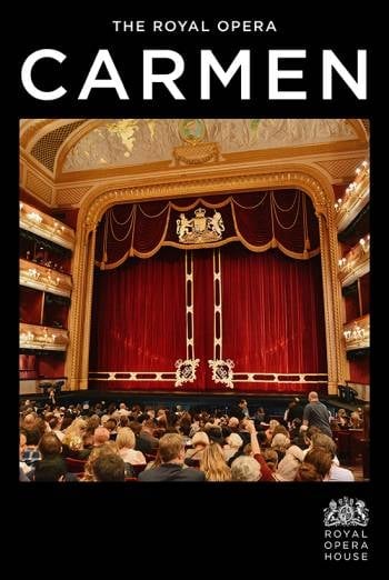 Royal Opera House: Carmen