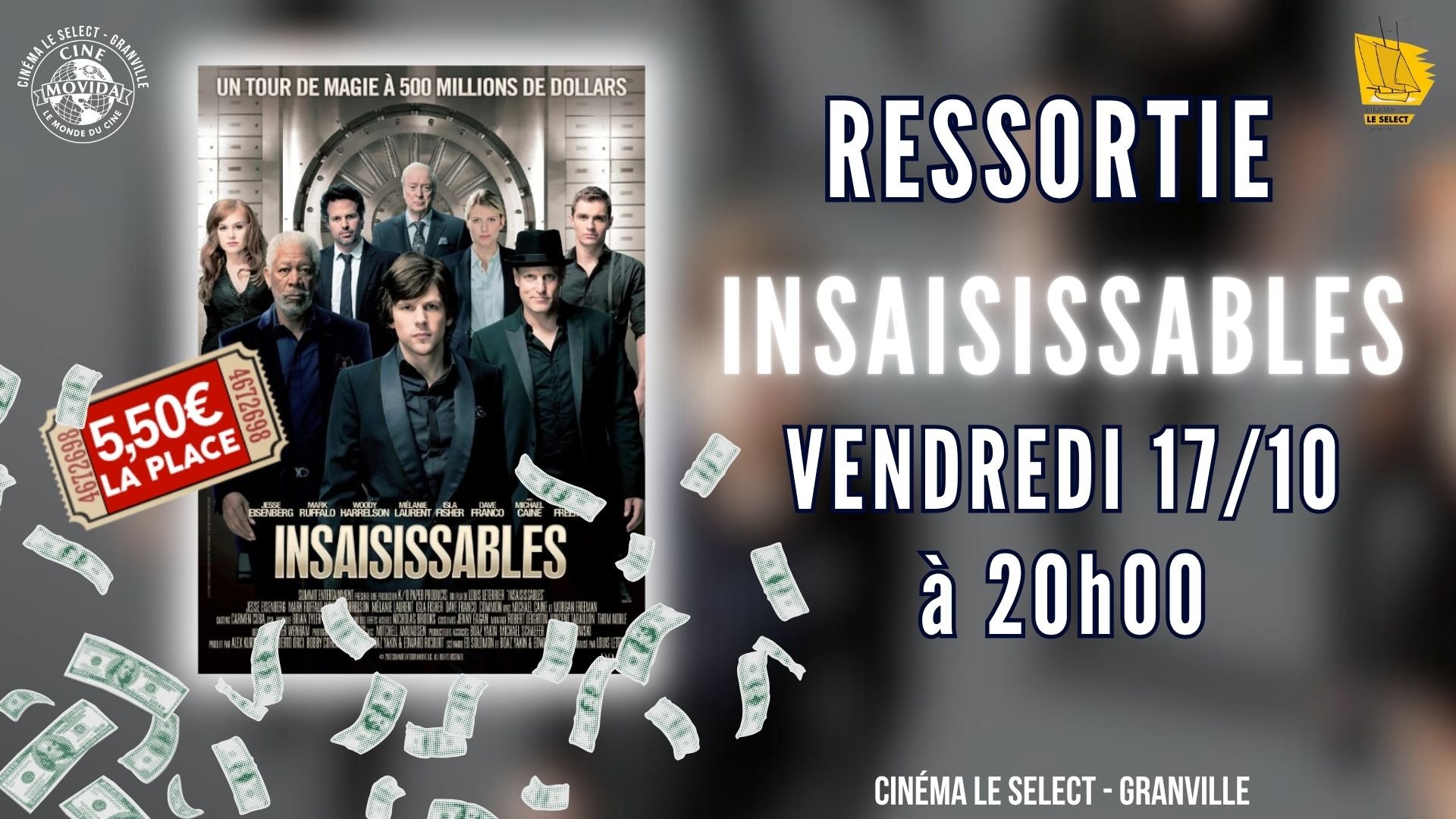 RESSORTIE: INSAISISSABLES