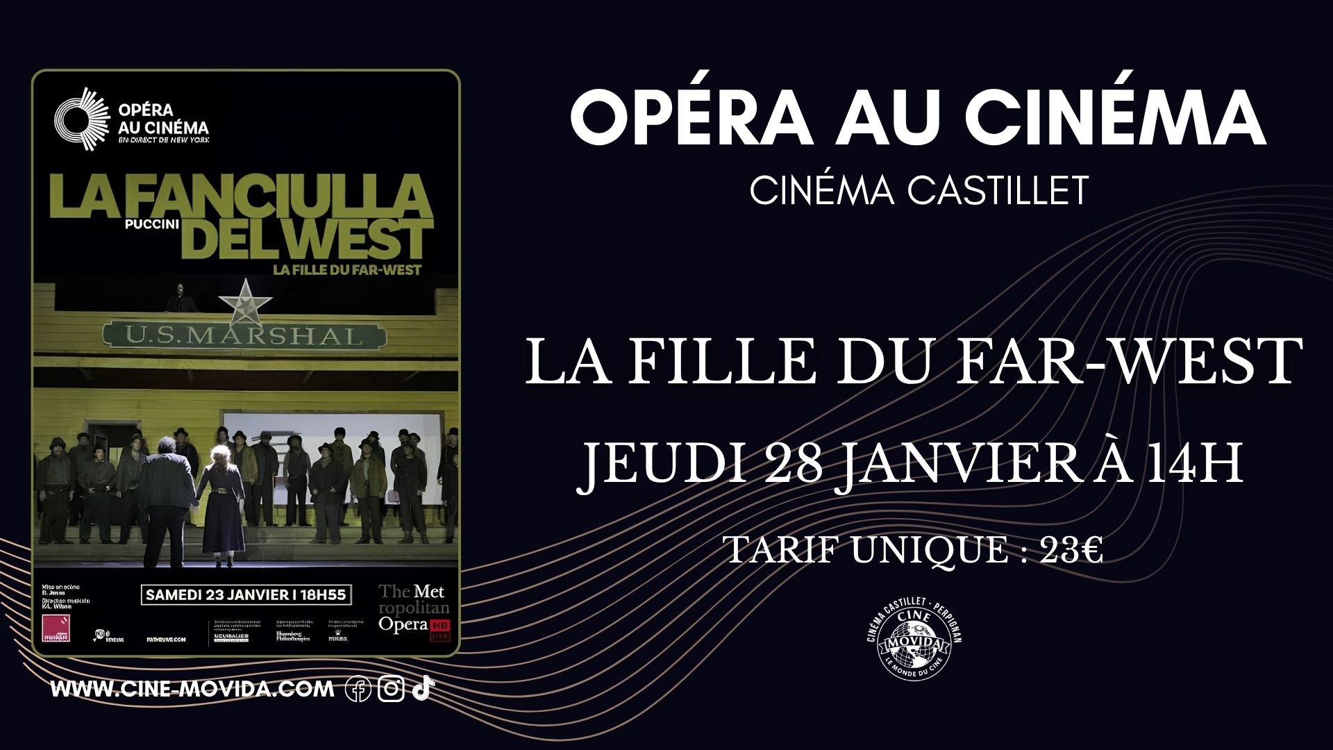 Metropolitan Opera : La fille du Far-West