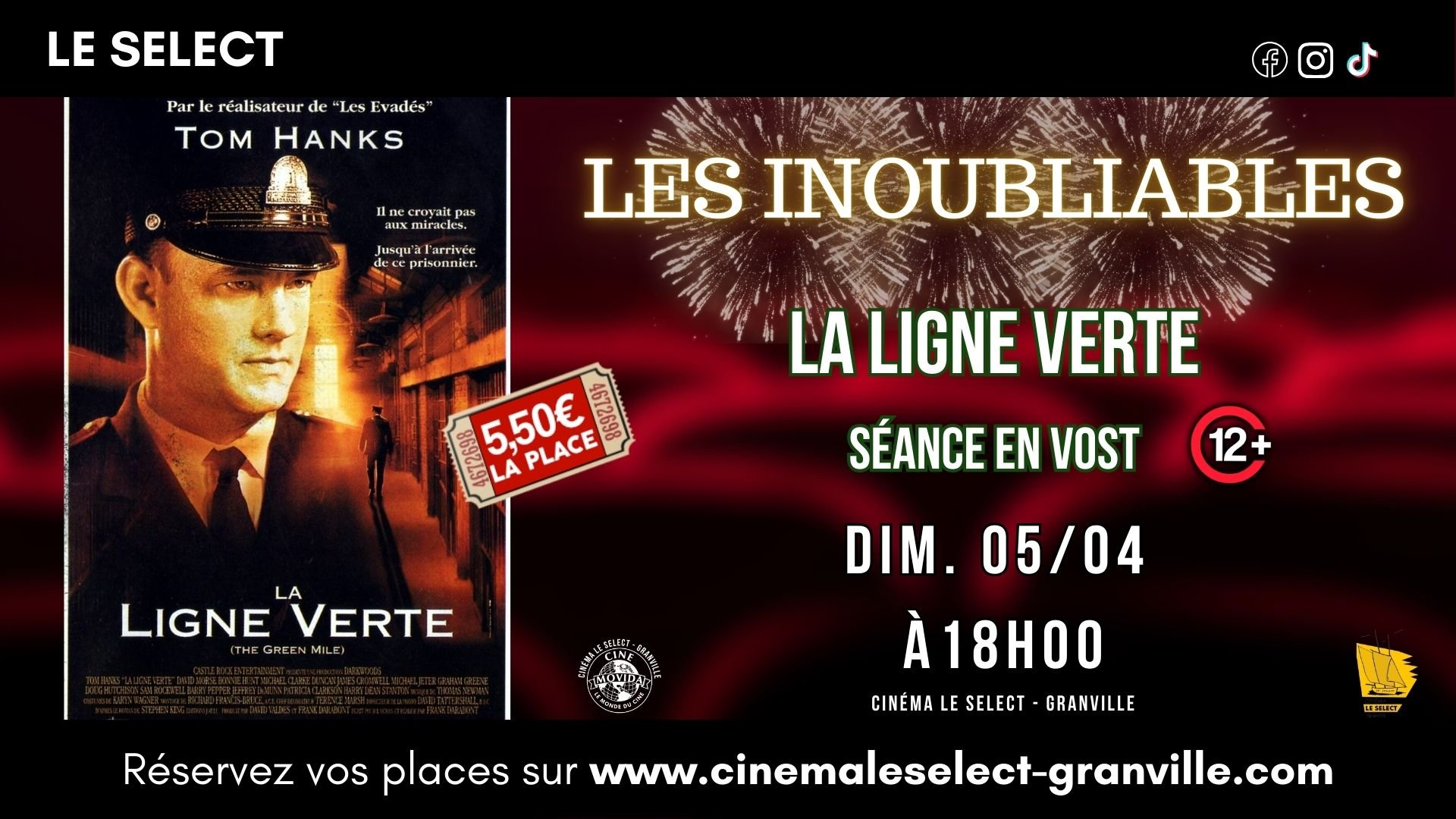 LES INOUBLIABLES: LA LIGNE VERTE