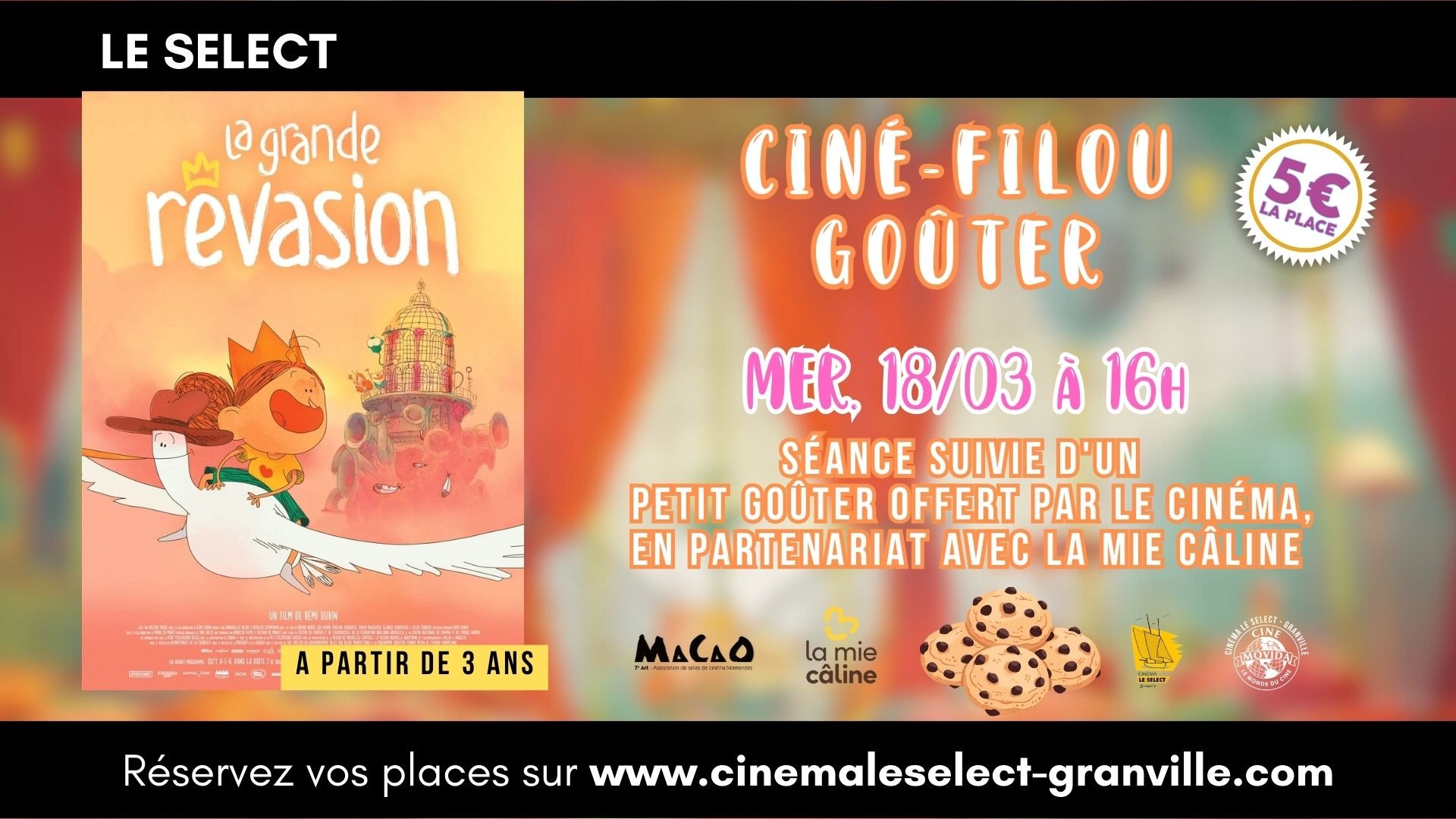 CINÉ-GOÛTER: LA GRANDE RÊVASION