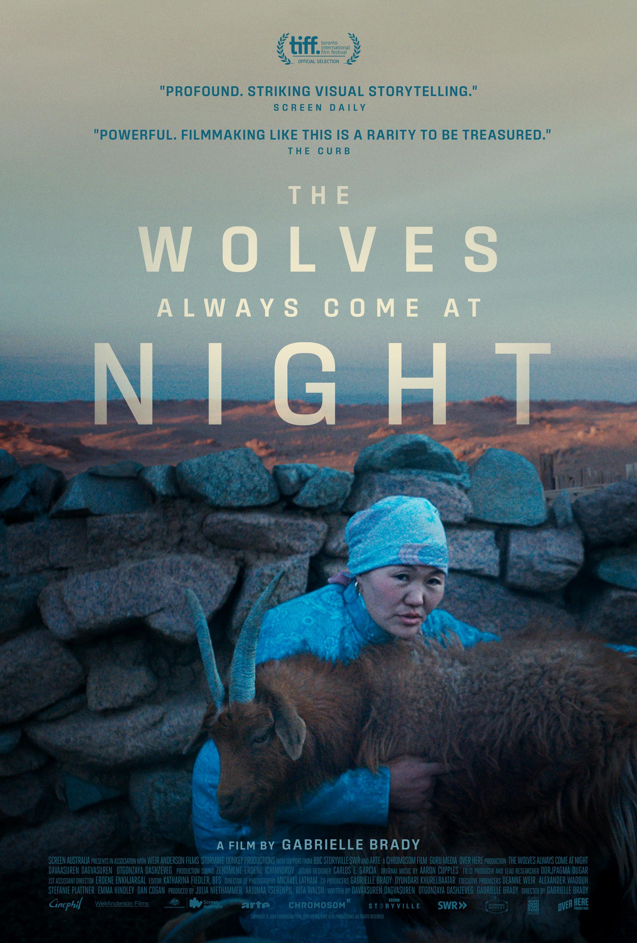 The Wolves Always Come At Night