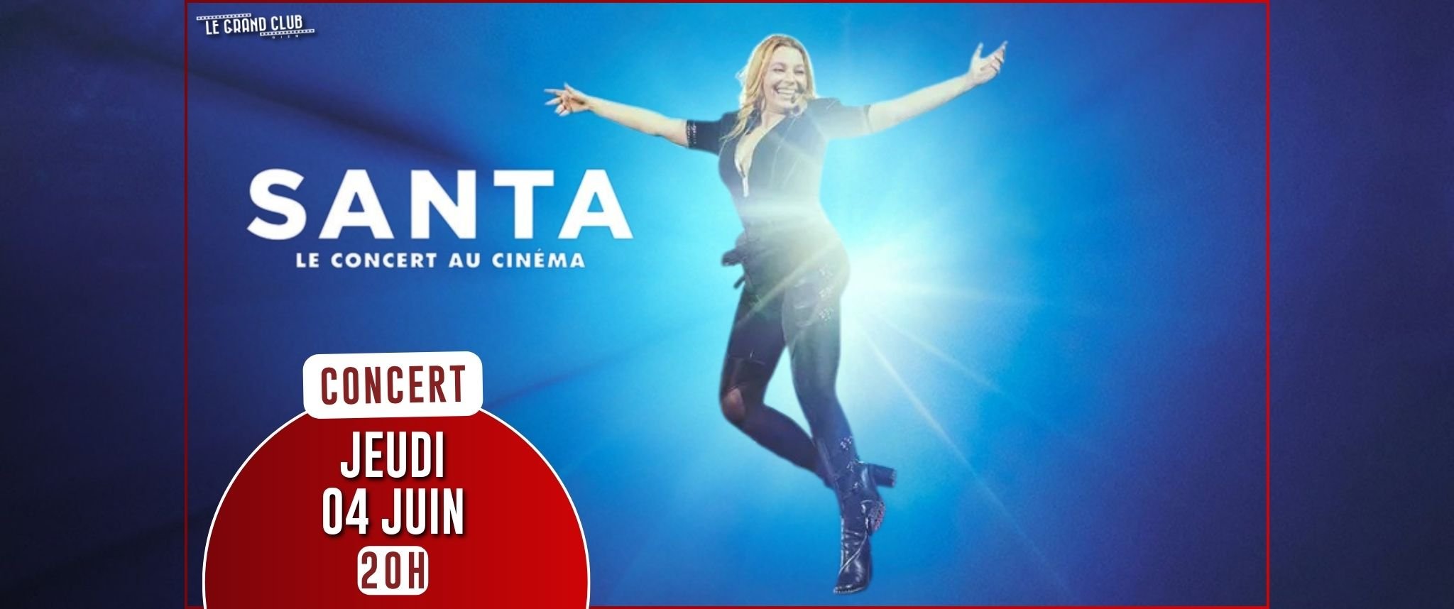SANTA - Le Concert au cinéma