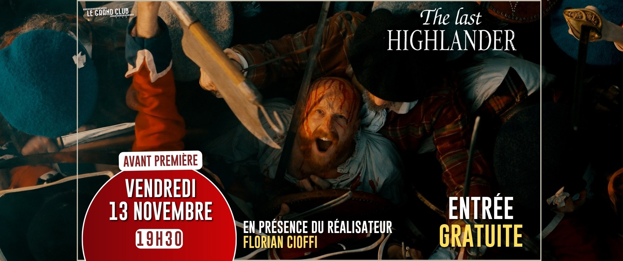 AVANT PREMIERE - The Last Highlander