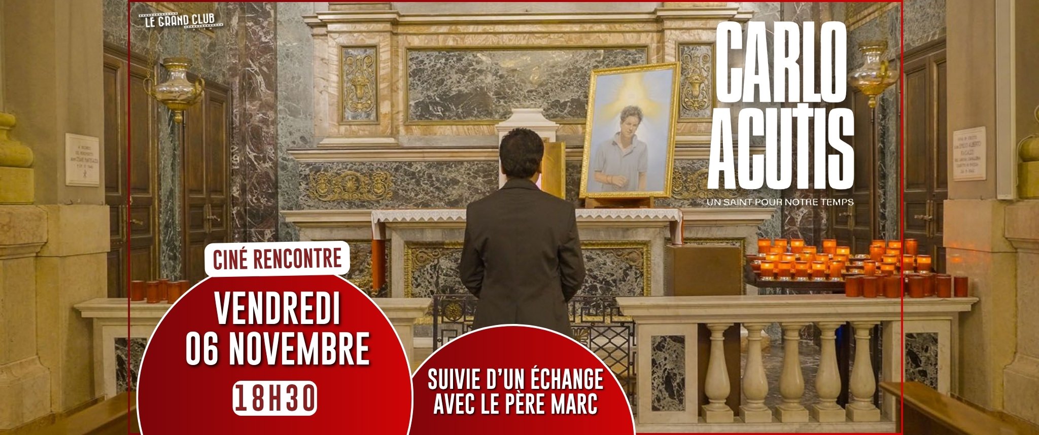 CINÉ RENCONTRE - Carlo Acutis, un saint pour notre temps
