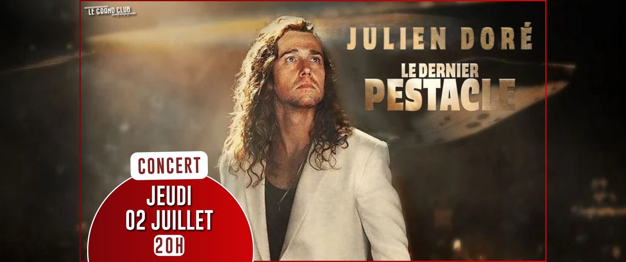 Julien Doré - Le Dernier pestacle