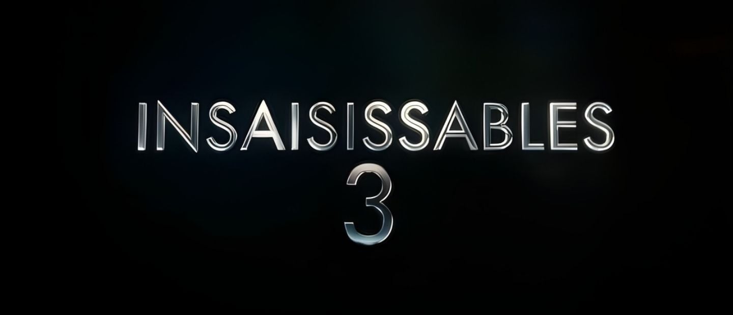 Insaisissables 3