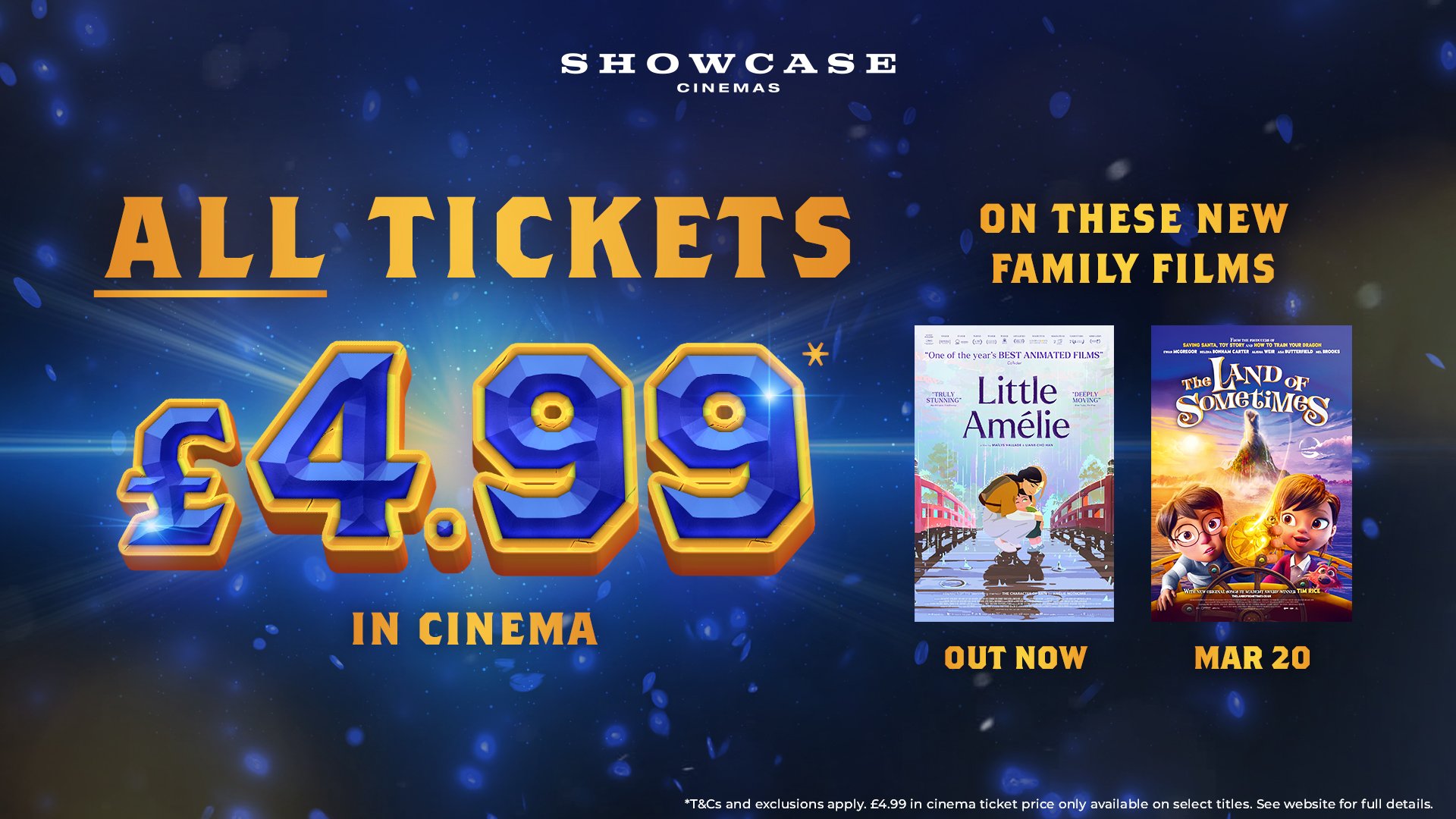 All Tickets £4.99 in cinema 